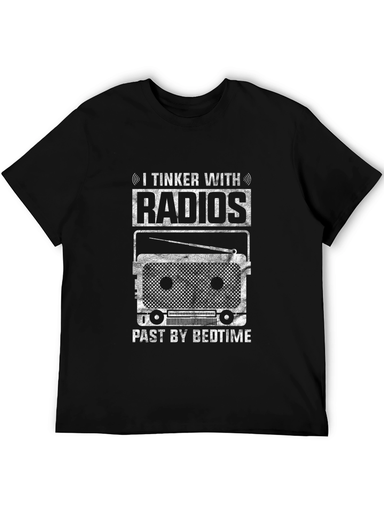 I Tinker With Radios T-Shirt - Hobbyist Tee