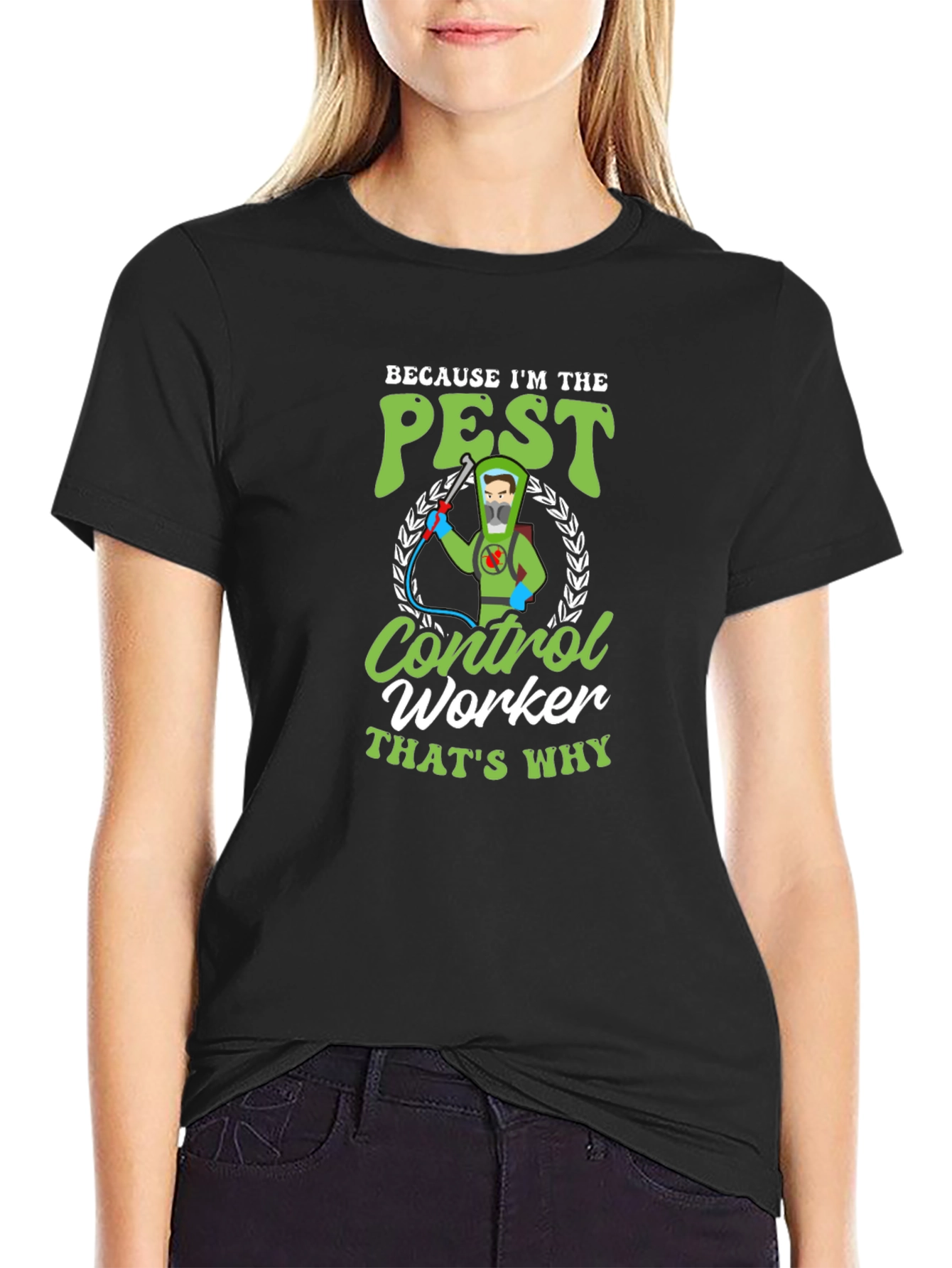 Pest Control Worker T-Shirt - Humorous Design