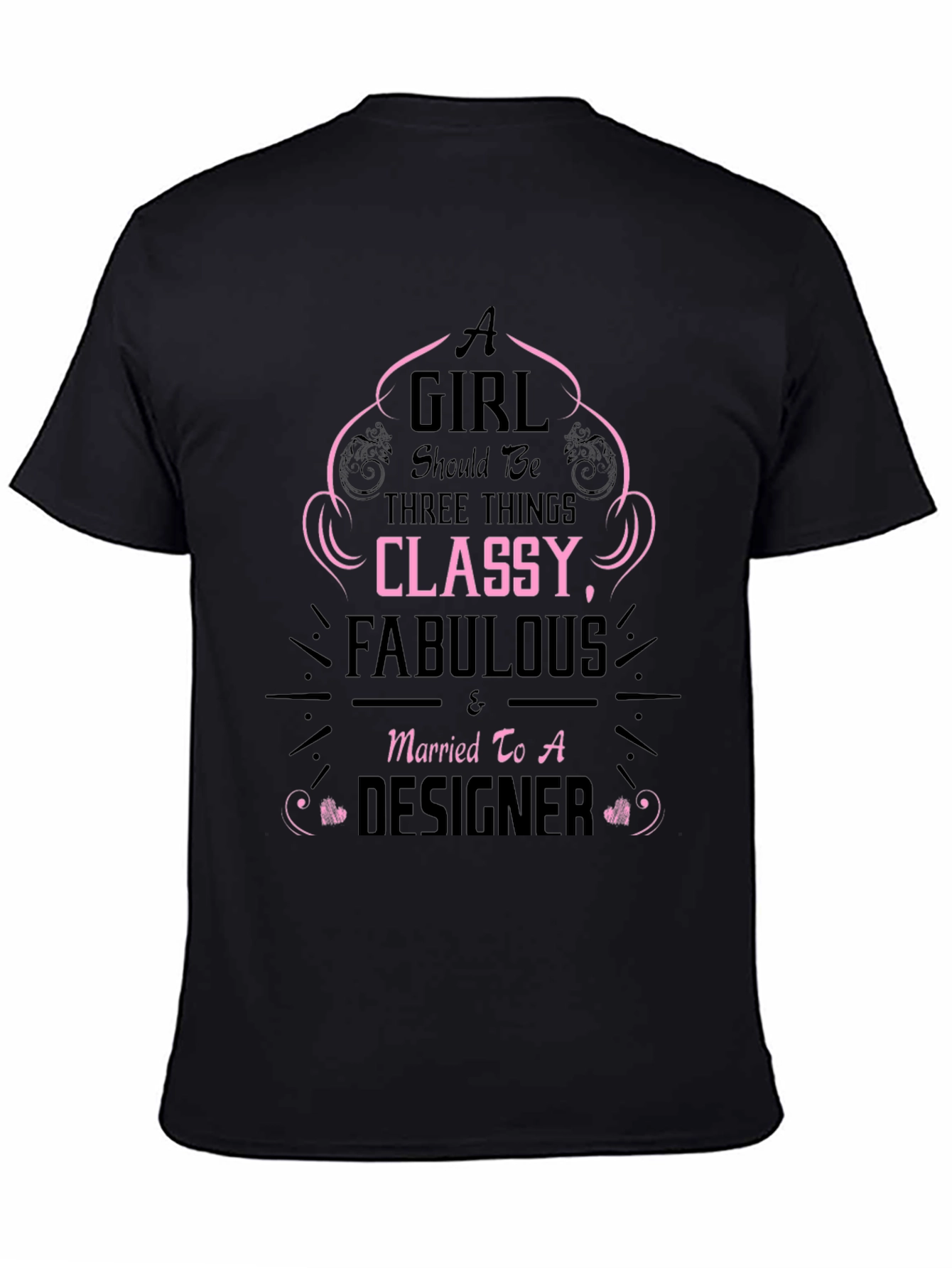 Classy Fabulous Designer T-Shirt