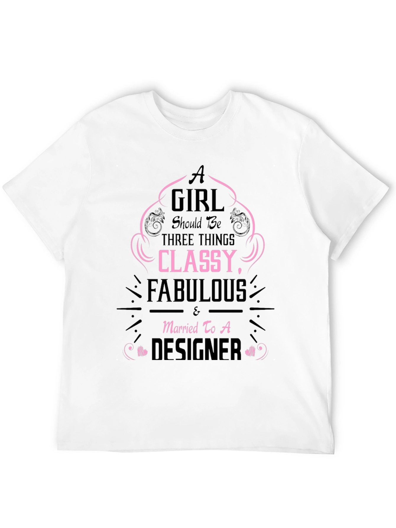 Classy Fabulous Designer T-Shirt