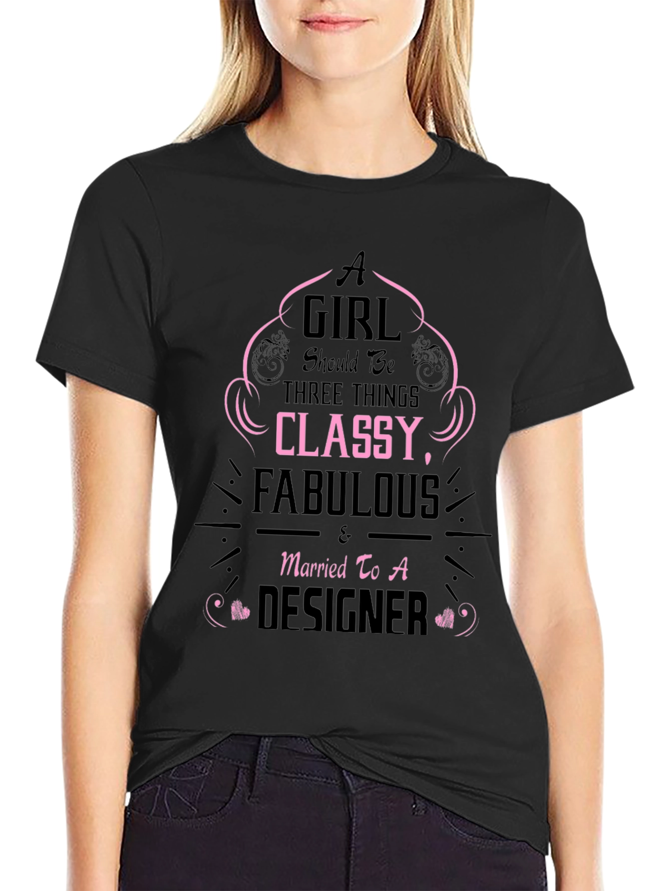 Classy Fabulous Designer T-Shirt