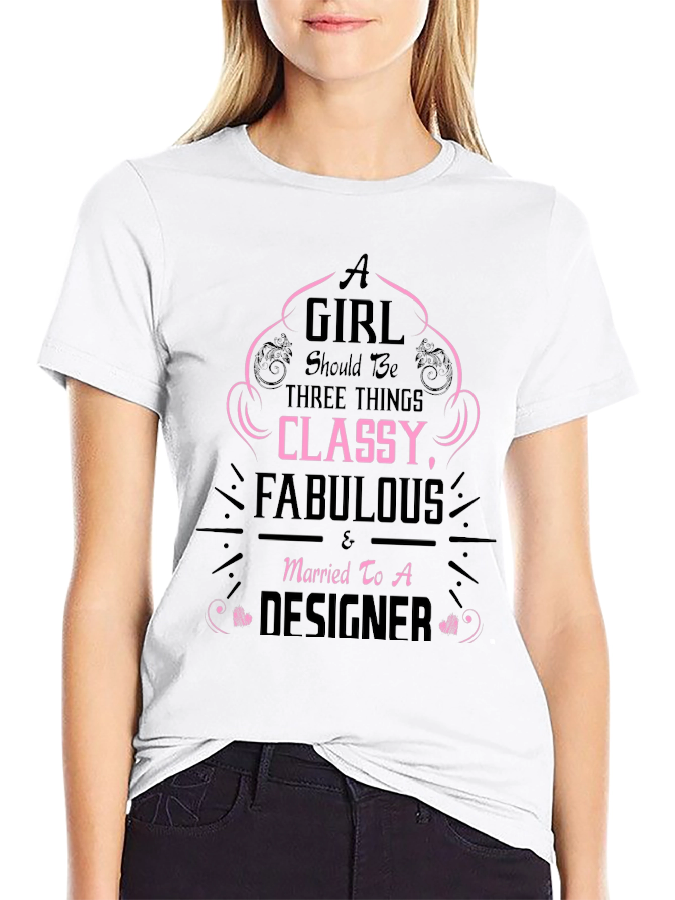Classy Fabulous Designer T-Shirt