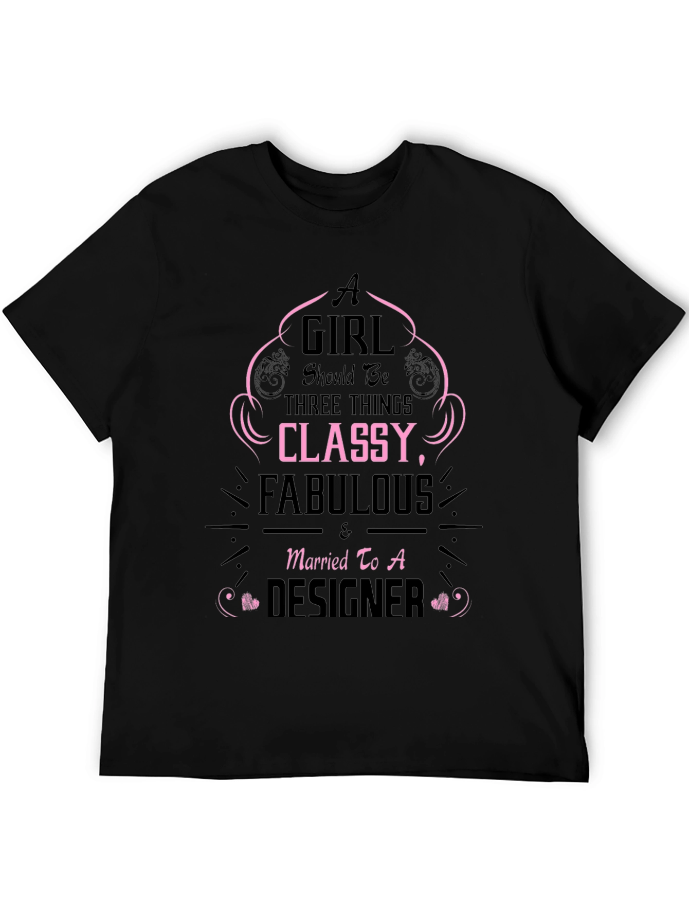 Classy Fabulous Designer T-Shirt