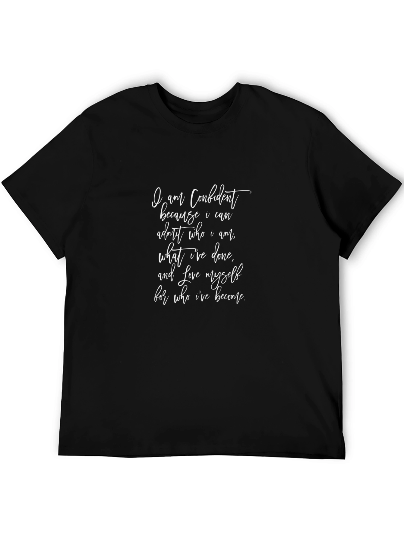 Confident Tee - Inspirational Quote Black T-Shirt