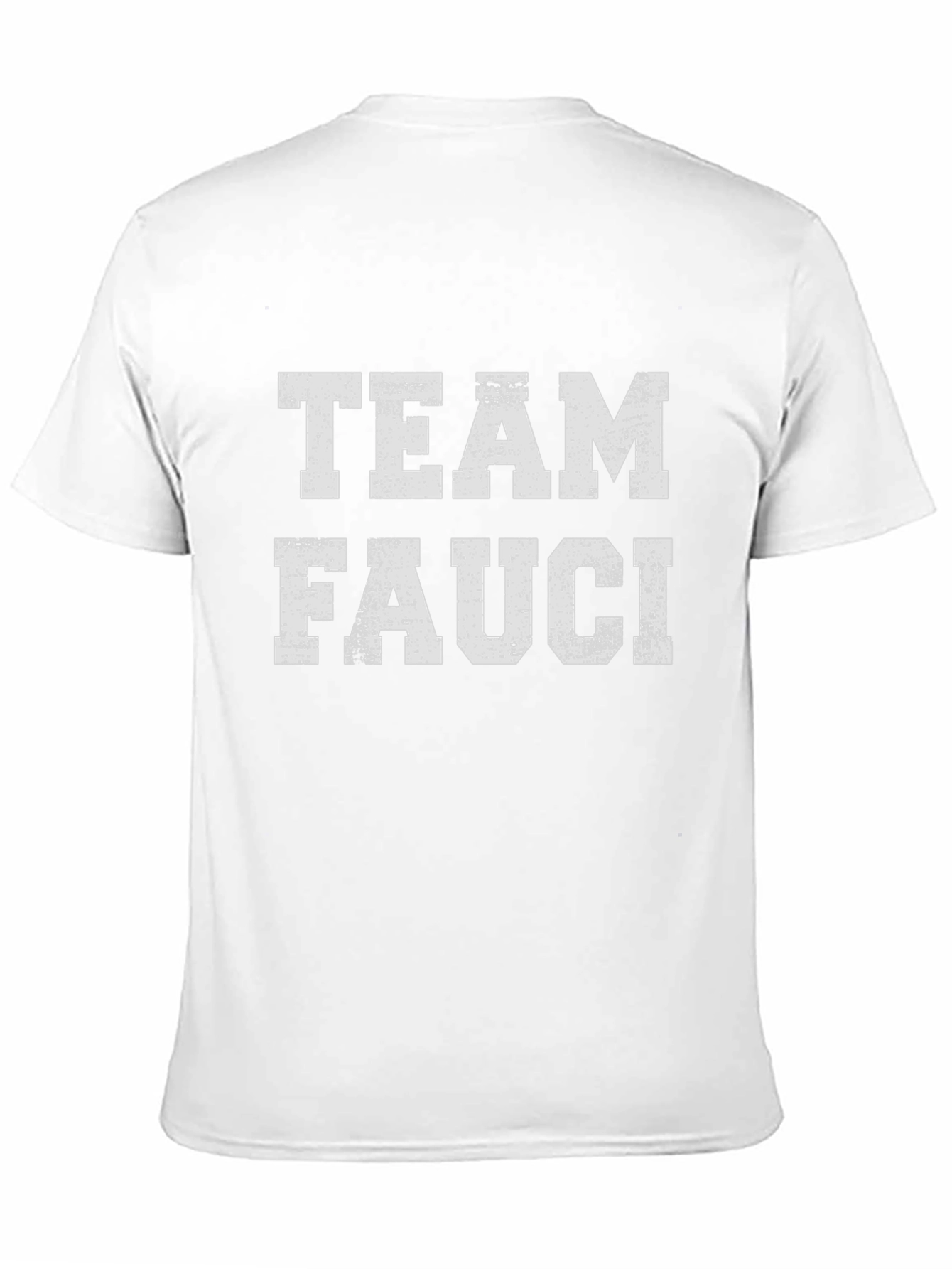 Team Fauci T-Shirt - Distressed Graphic
