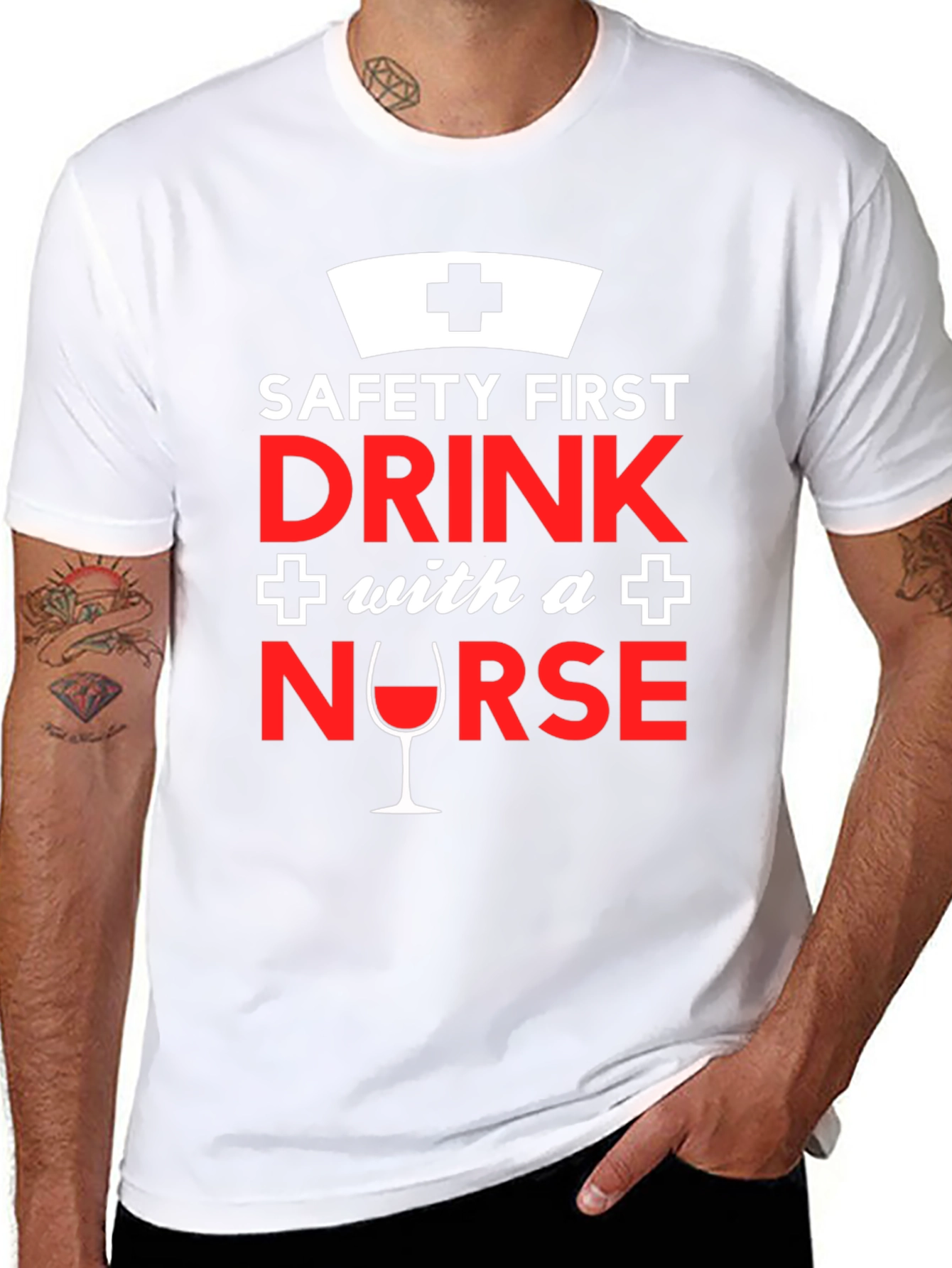 Funny Nurse T-Shirt: Safety First Drink With a Nurse!