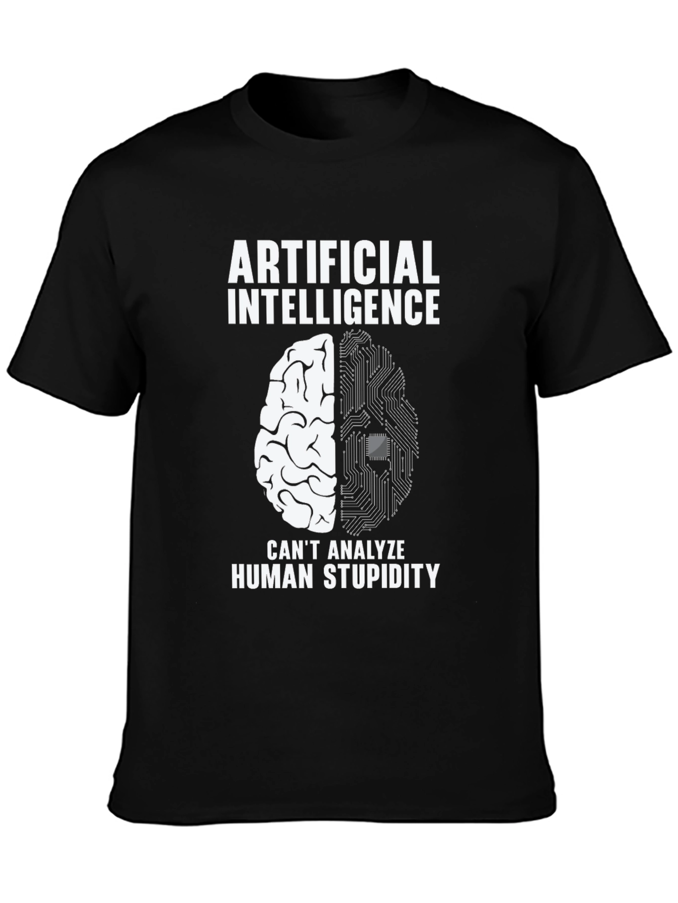 Artificial Intelligence Funny Graphic Tee