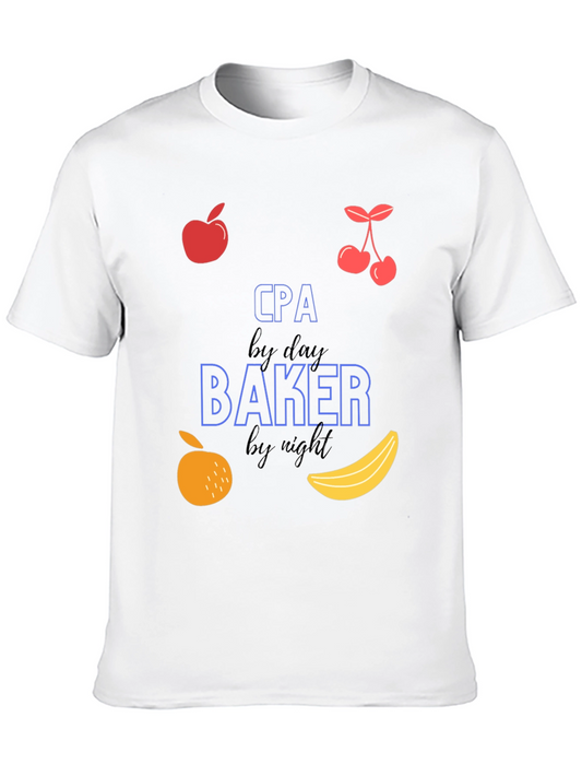 CPA by Day Baker by Night Tee
