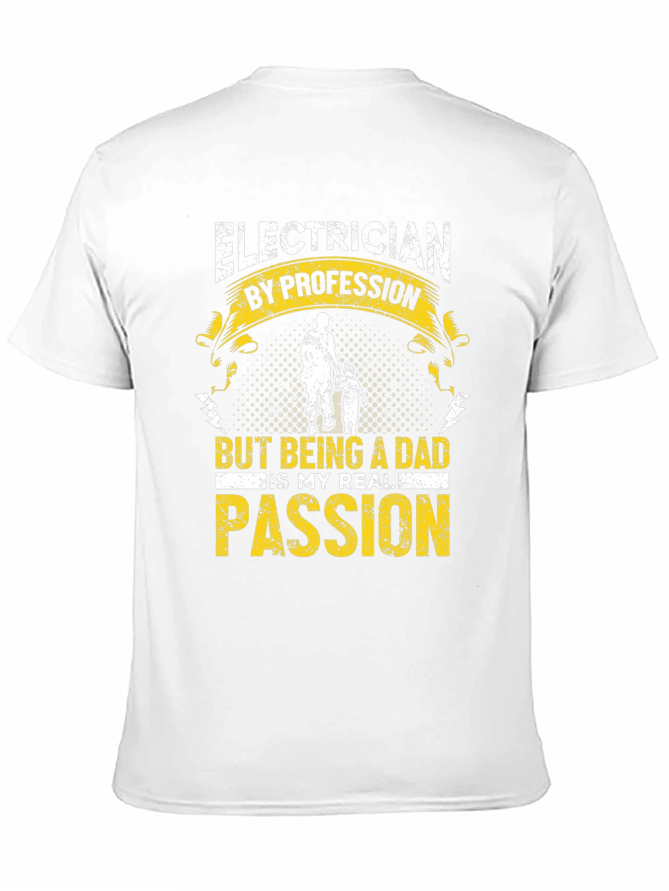 Electrician Dad T-Shirt: My Real Passion
