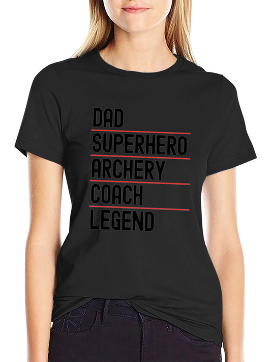 Dad Superhero Archery Coach Legend T-Shirt