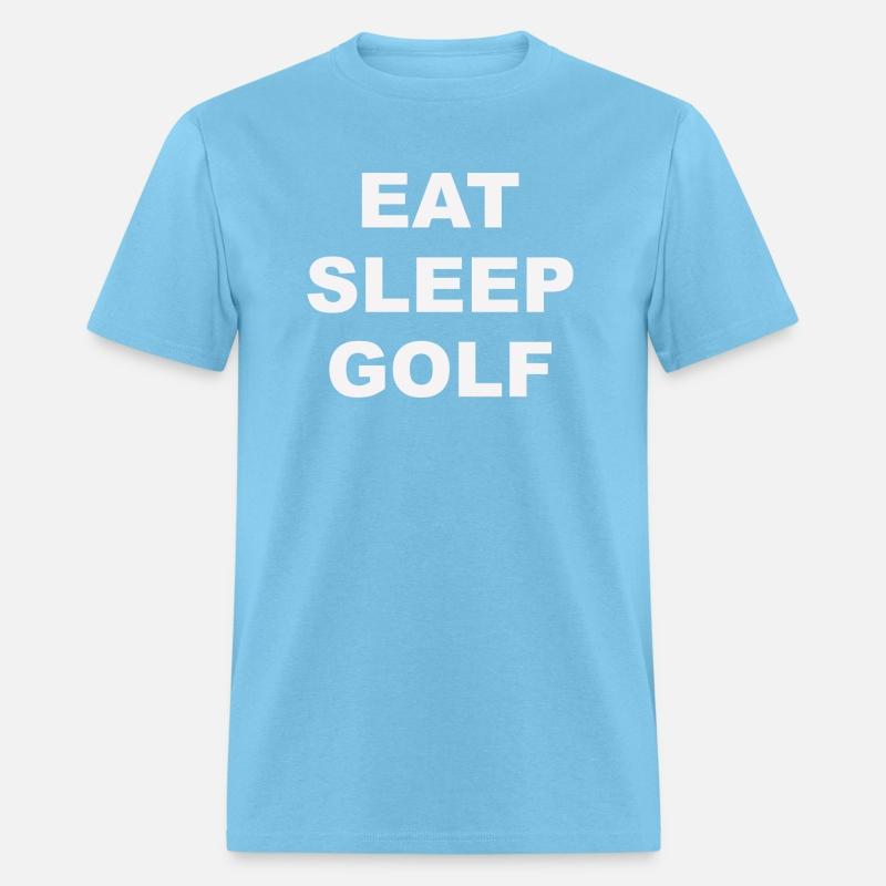 EAT SLEEP GOLF