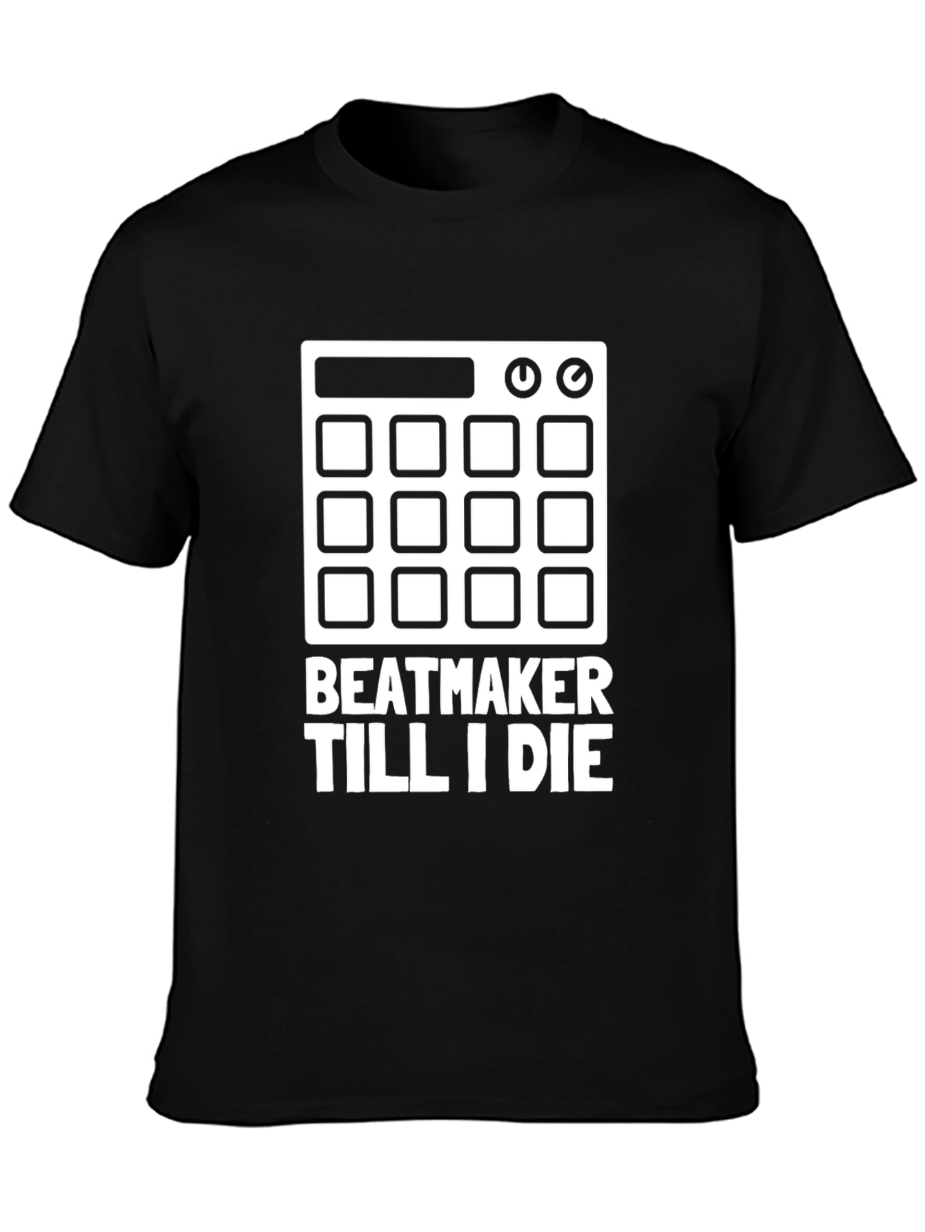 Beatmaker Till I Die T-Shirt - Black