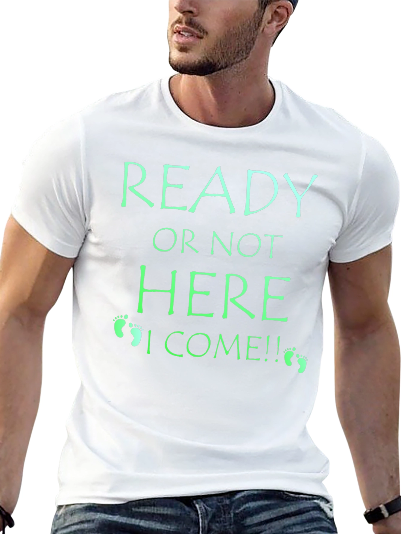Ready or Not Baby Announcement T-Shirt