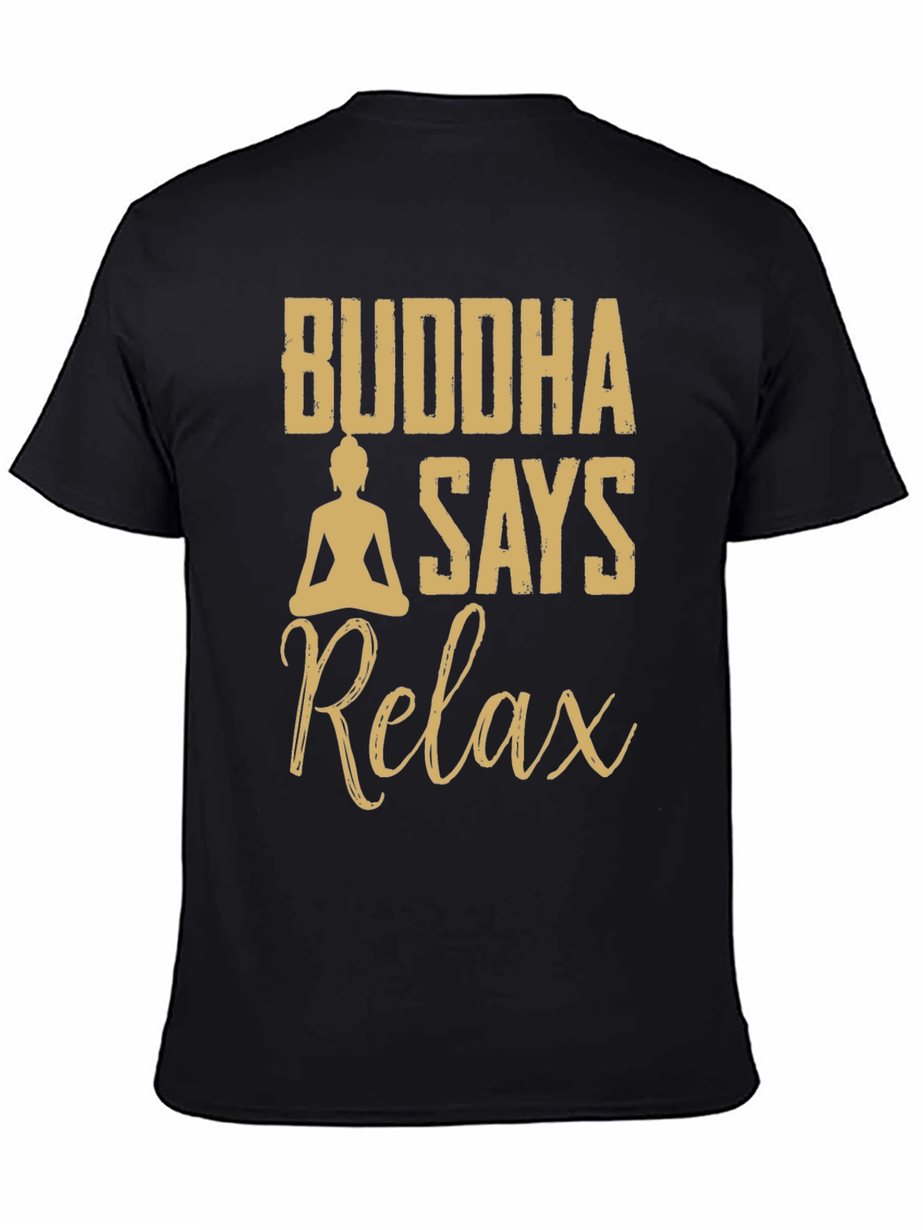 Buddha Says Relax Black T-Shirt