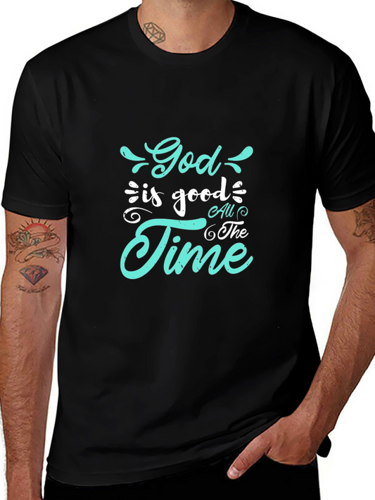 God is Good All the Time Black T-Shirt