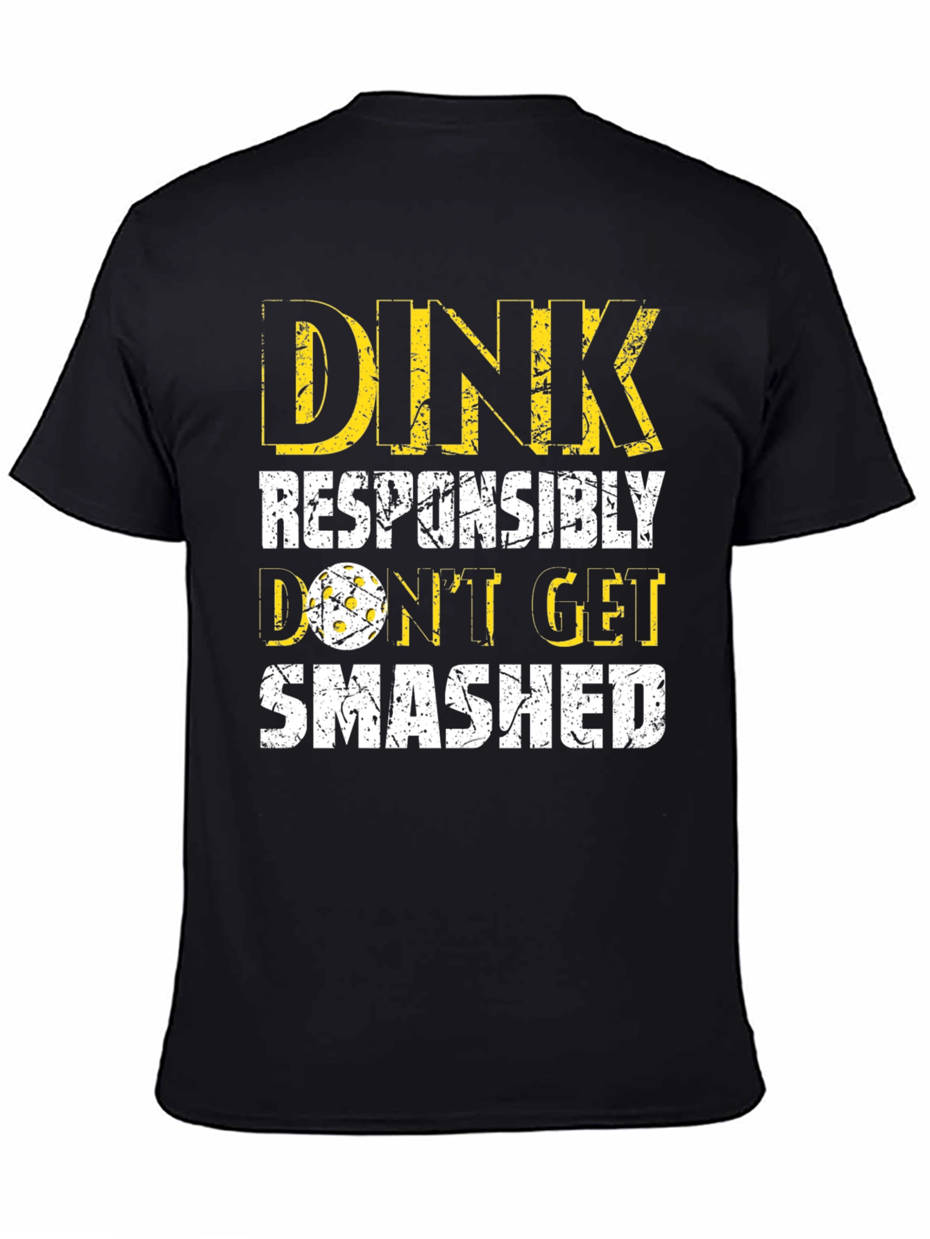 Dink Responsibly T-Shirt - Pickleball Apparel