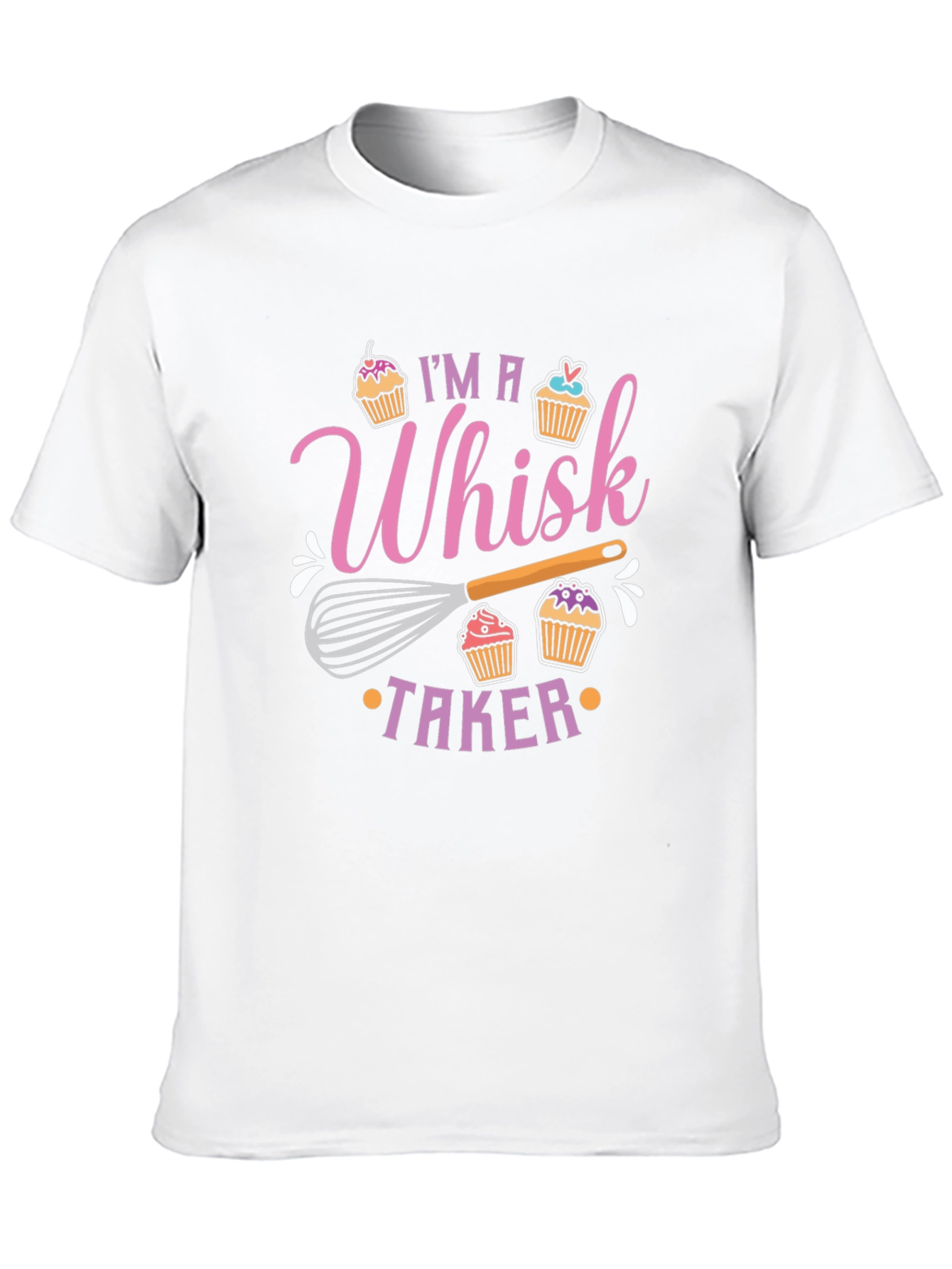 Whisk Taker T-Shirt: Baking Lovers Delight!