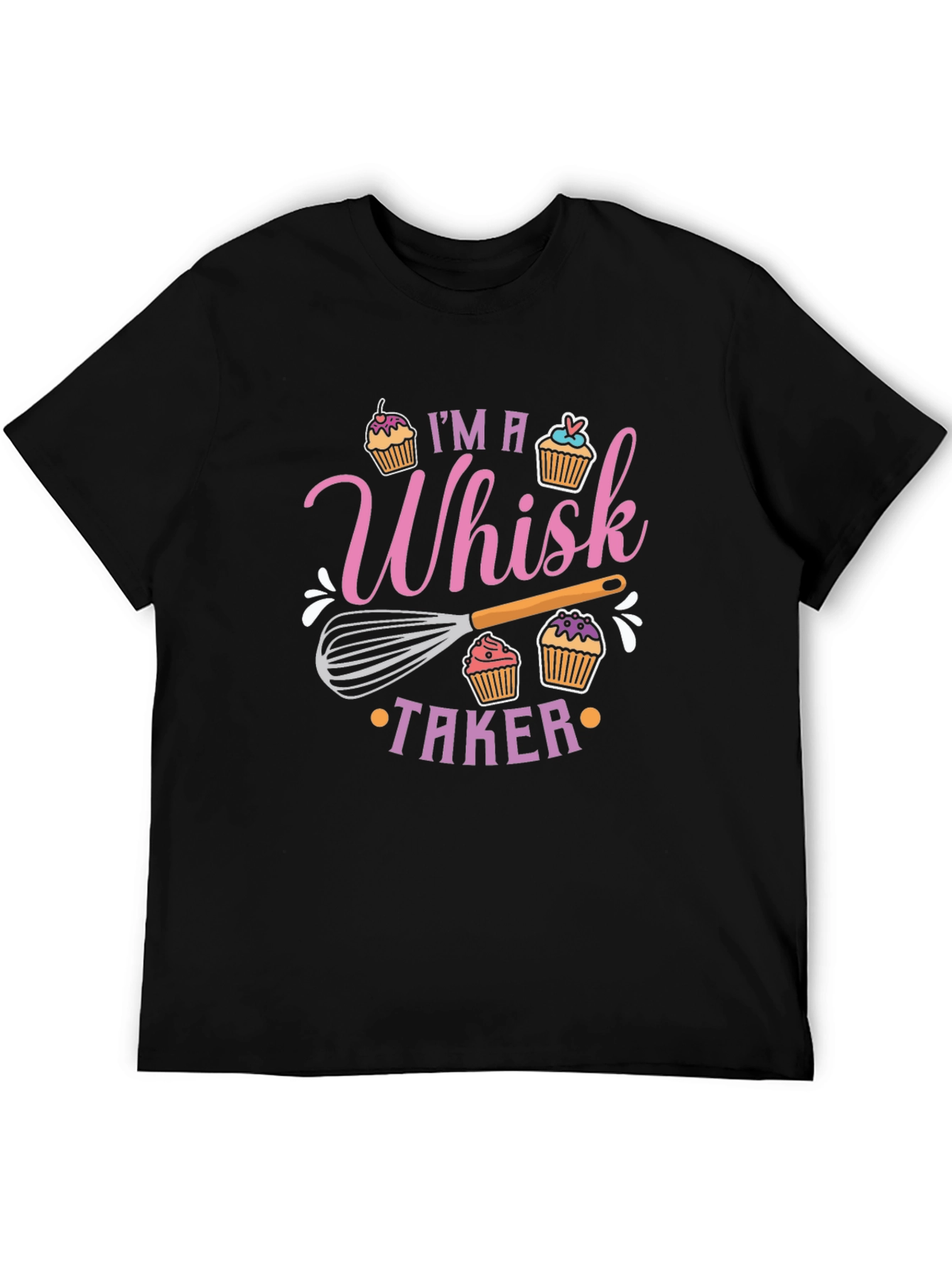 Whisk Taker T-Shirt: Baking Lovers Delight!