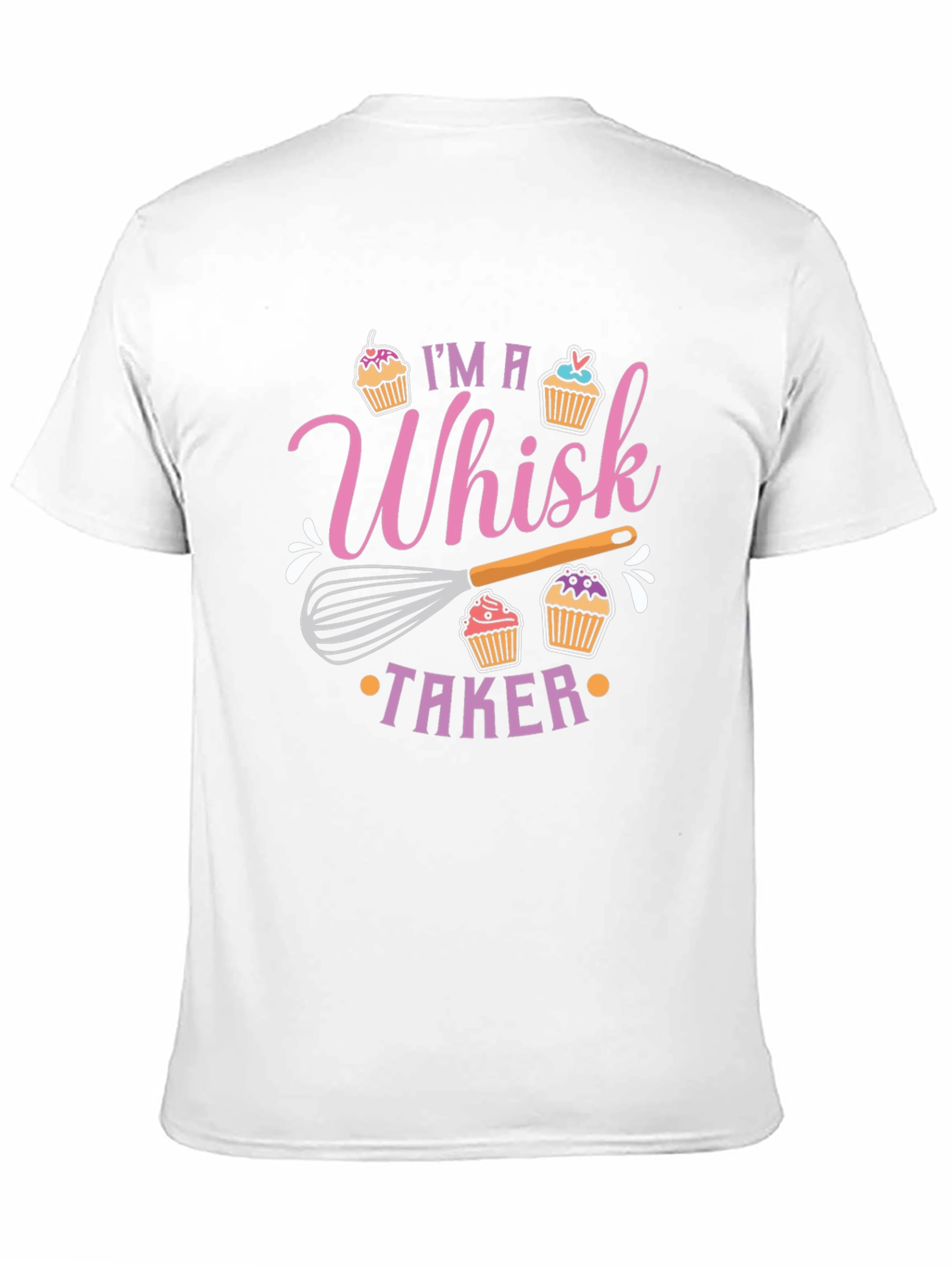 Whisk Taker T-Shirt: Baking Lovers Delight!
