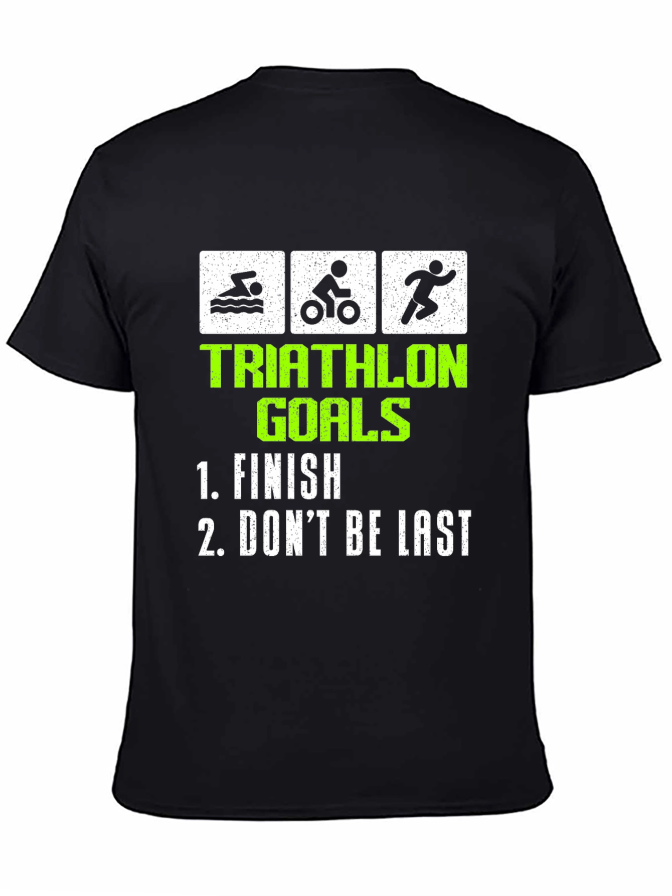 Triathlon Goals T-Shirt - Funny Finish Line Tee