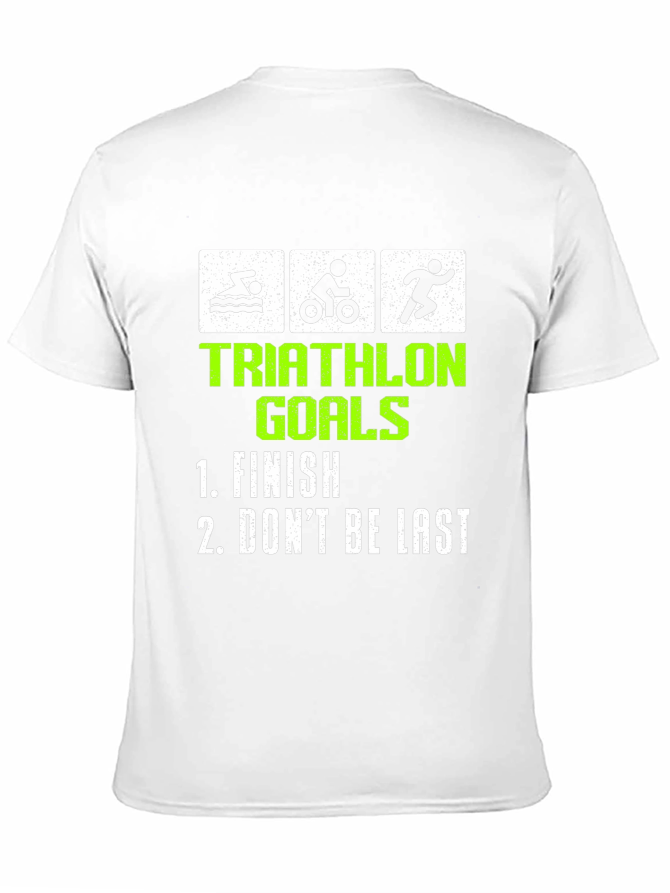 Triathlon Goals T-Shirt - Funny Finish Line Tee