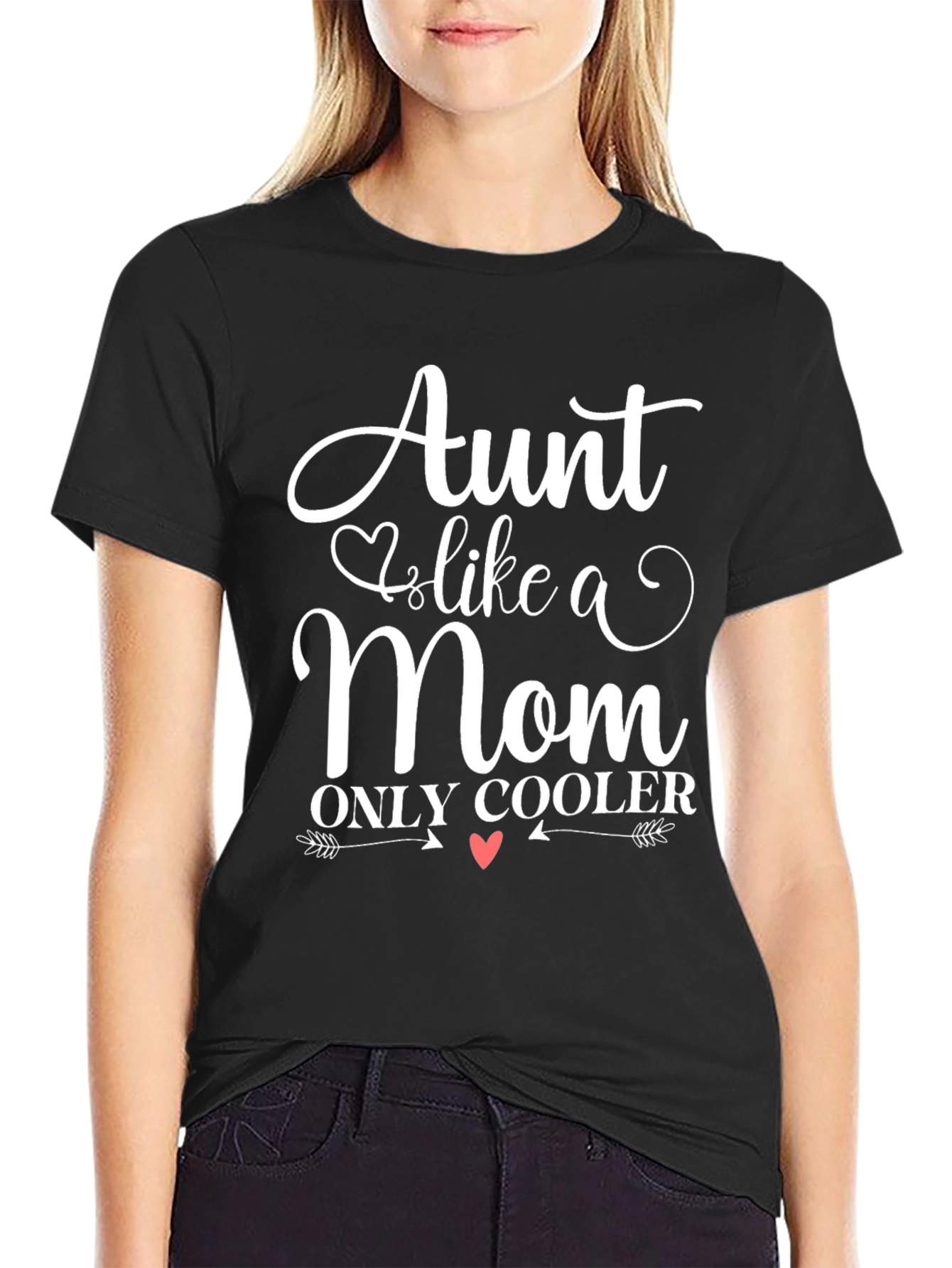 Aunt Like a Mom Only Cooler Tee