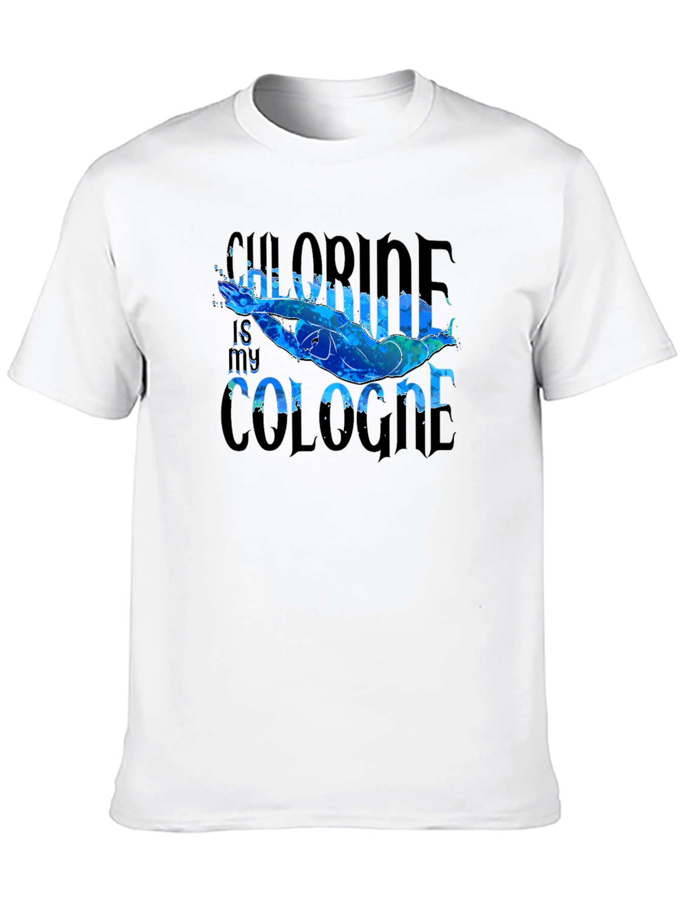 Chlorine is My Cologne Swimmer Graphic T-Shirt
