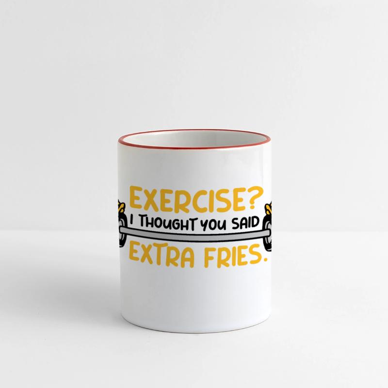 Exercise Extra Fries Quote
