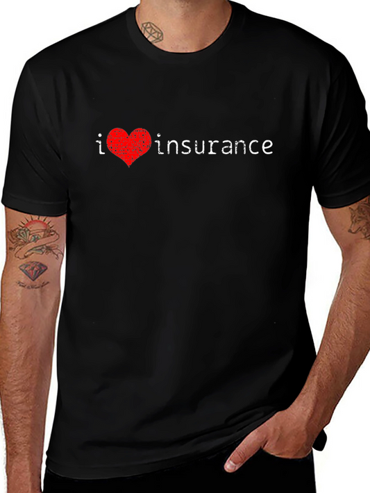 I Heart Insurance T-Shirt - Novelty Tee