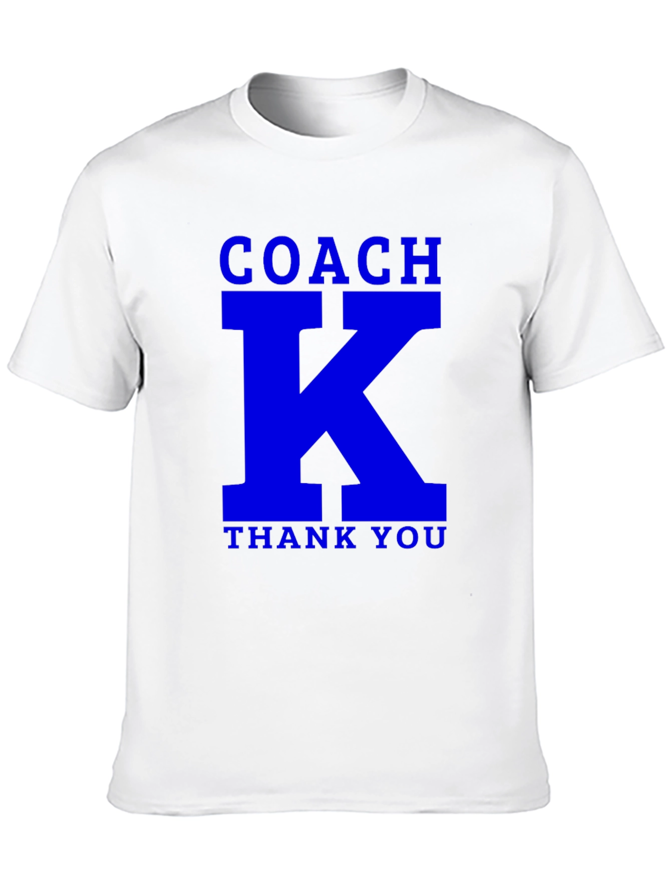 Coach K Thank You T-Shirt