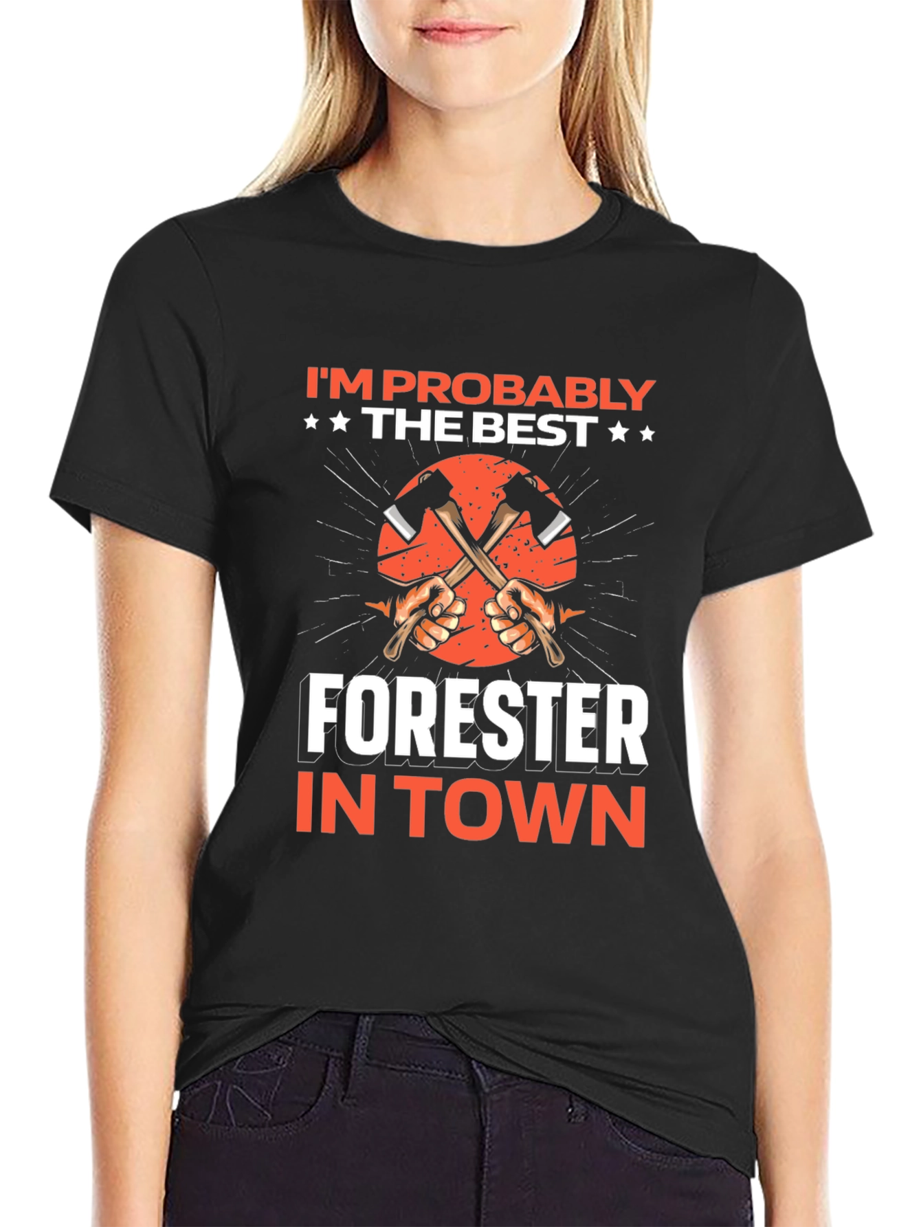 Im Probably the Best Forester T-Shirt