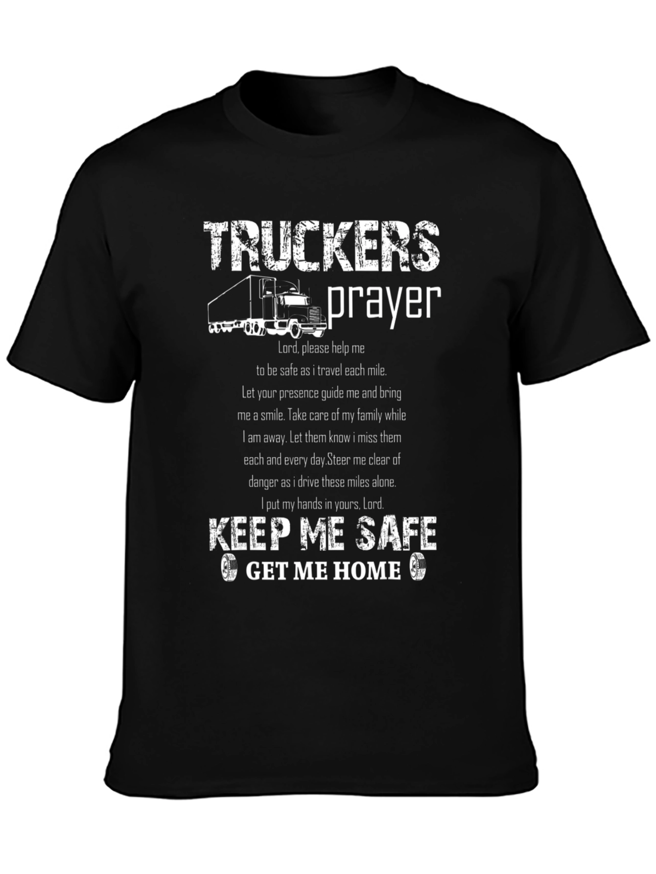 Truckers Prayer Graphic T-Shirt