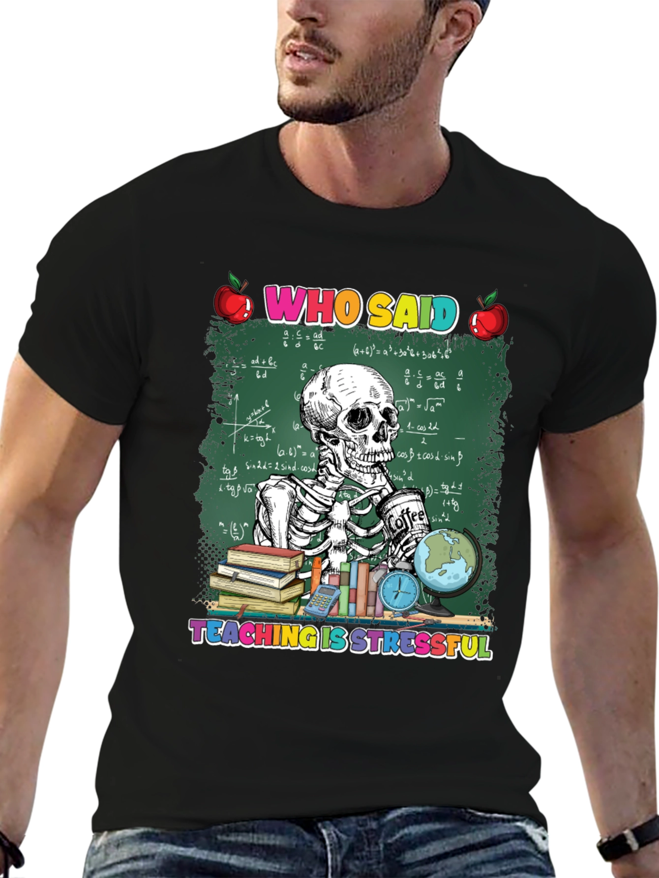Teaching Is Stressful T-Shirt Skeleton Teacher