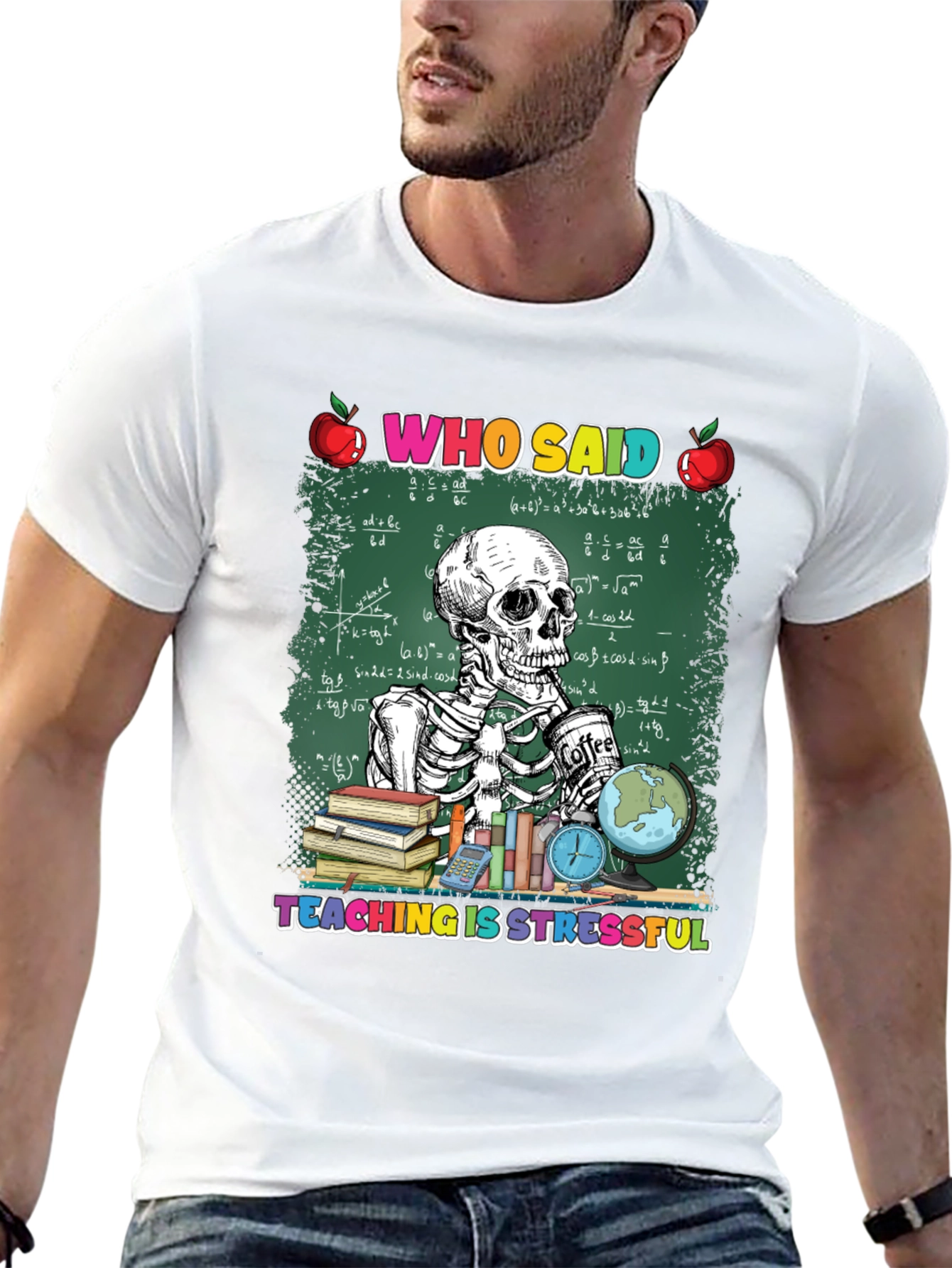Teaching Is Stressful T-Shirt Skeleton Teacher