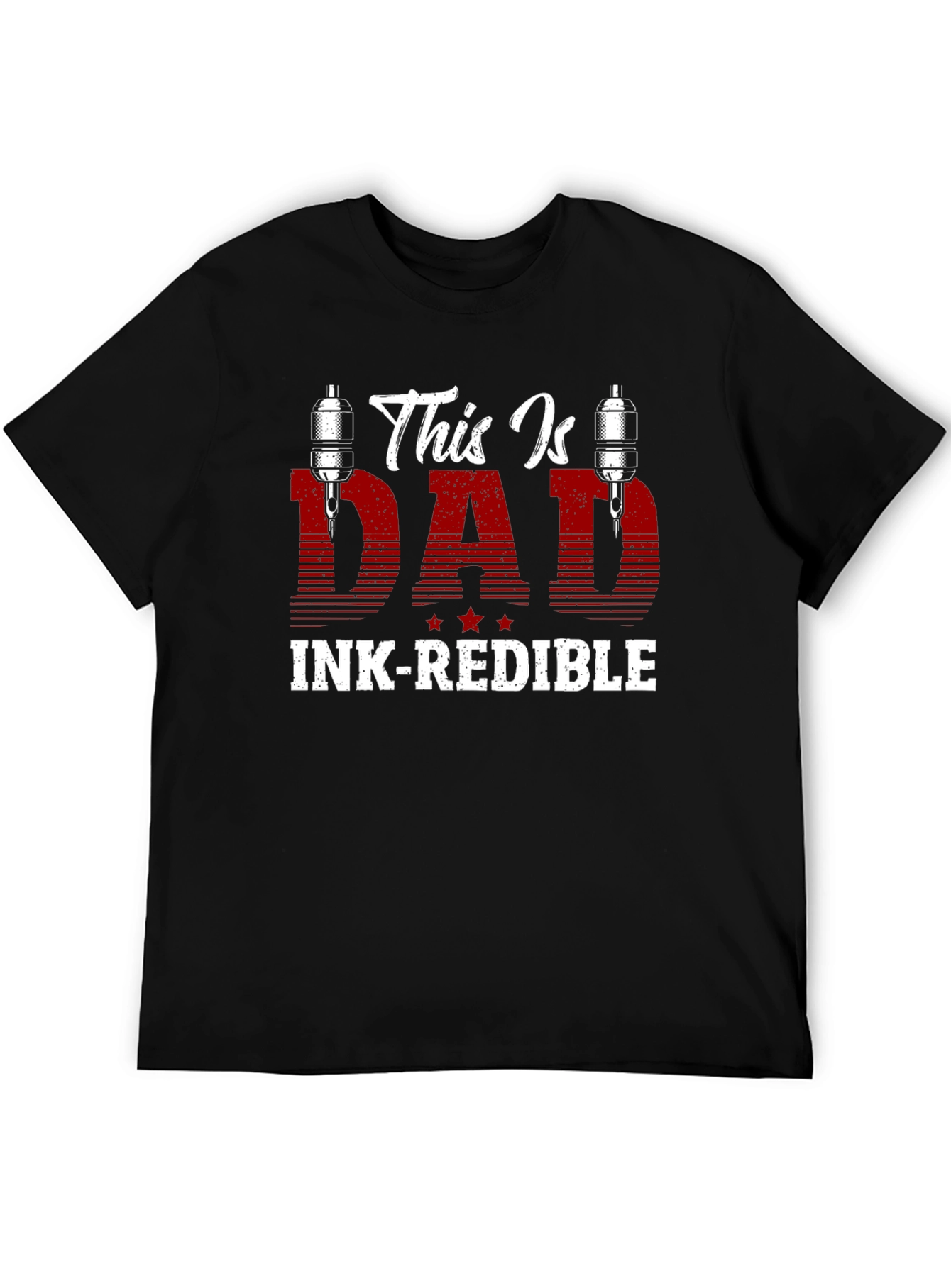 Ink-redible Dad T-Shirt
