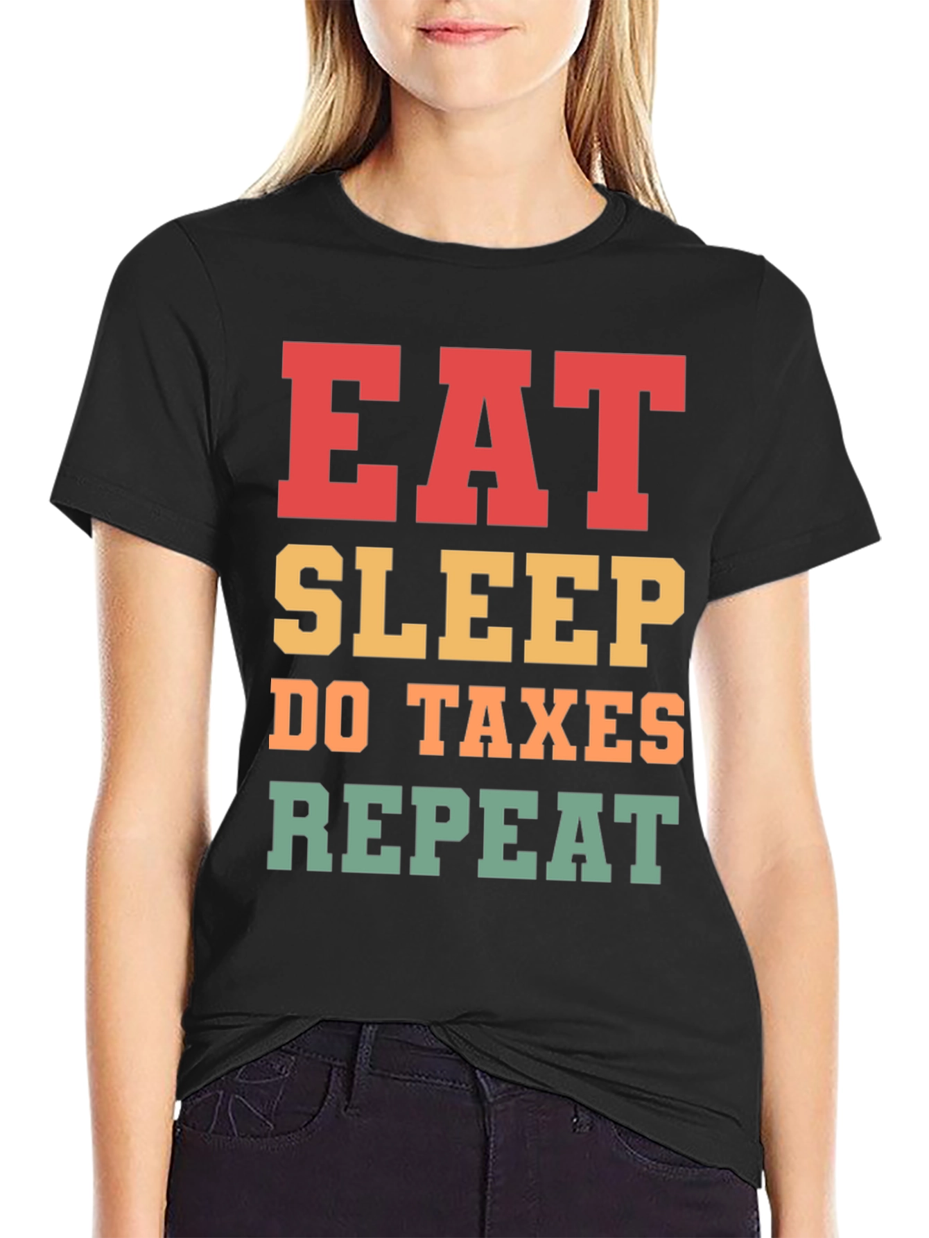 Eat Sleep Do Taxes Repeat T-Shirt