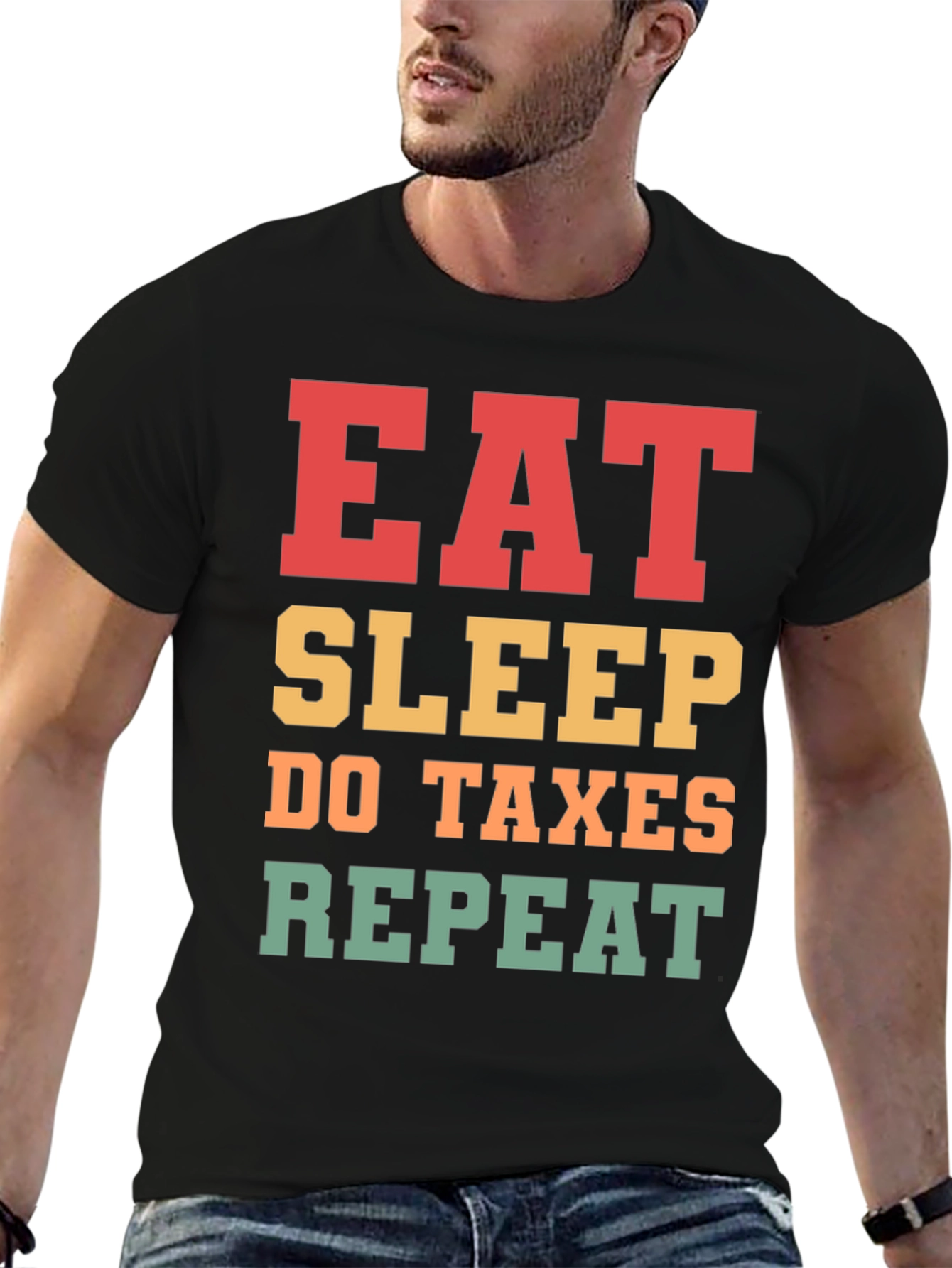 Eat Sleep Do Taxes Repeat T-Shirt