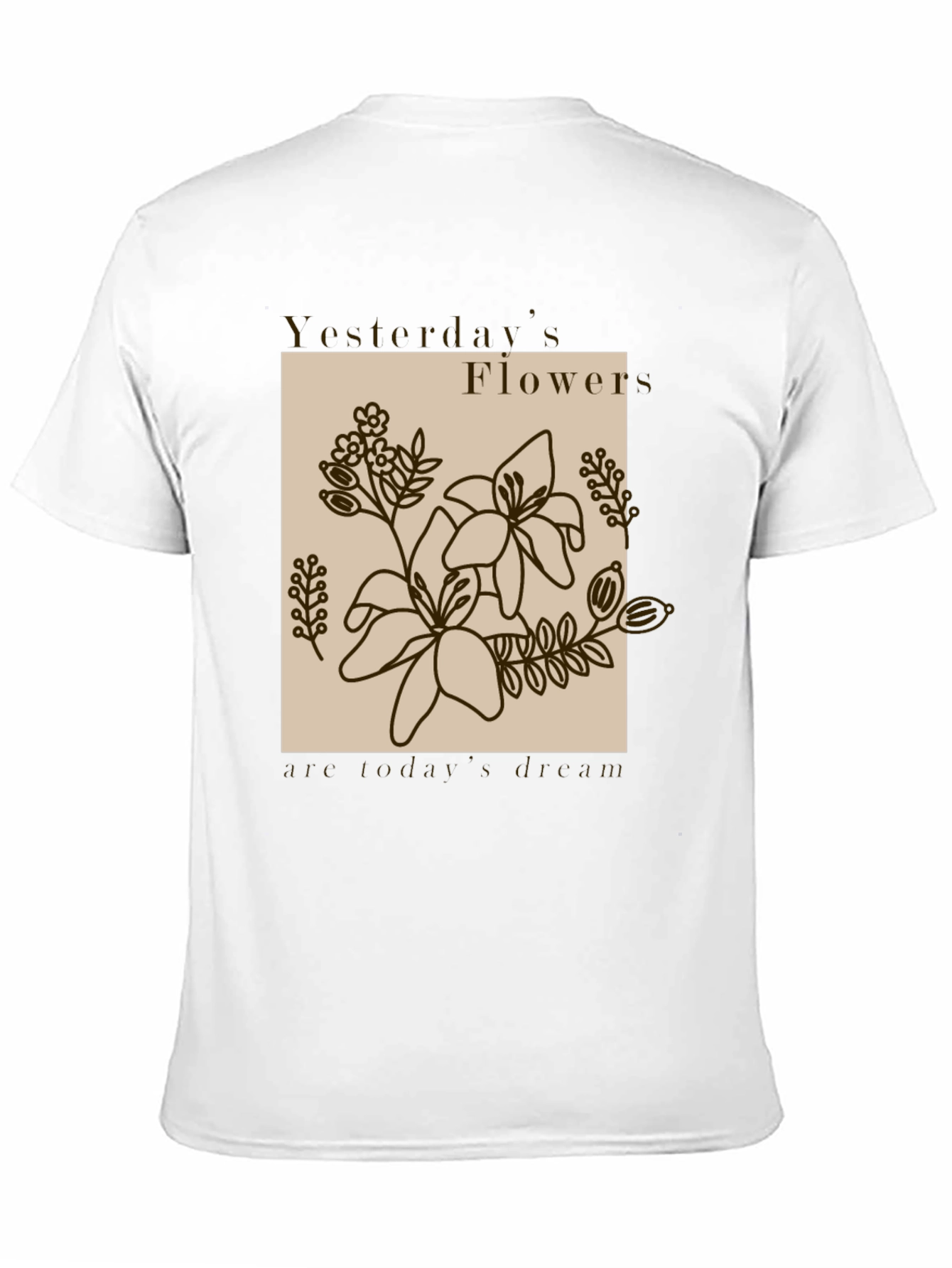 Yesterdays Flowers T-Shirt