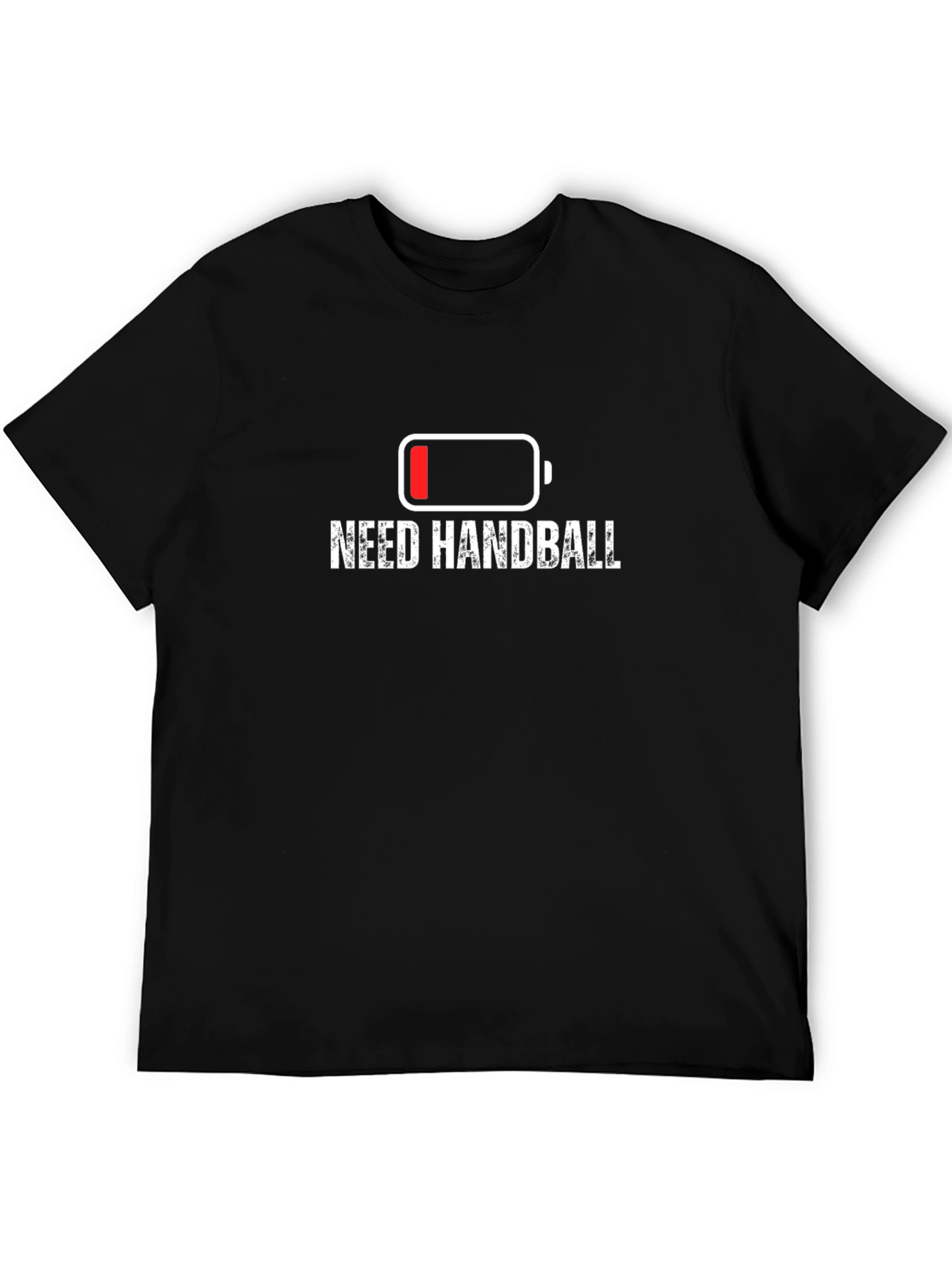 Need Handball T-Shirt Funny Low Battery Design