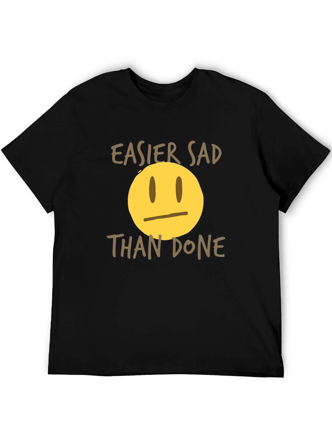Easier Sad Than Done Graphic Tee