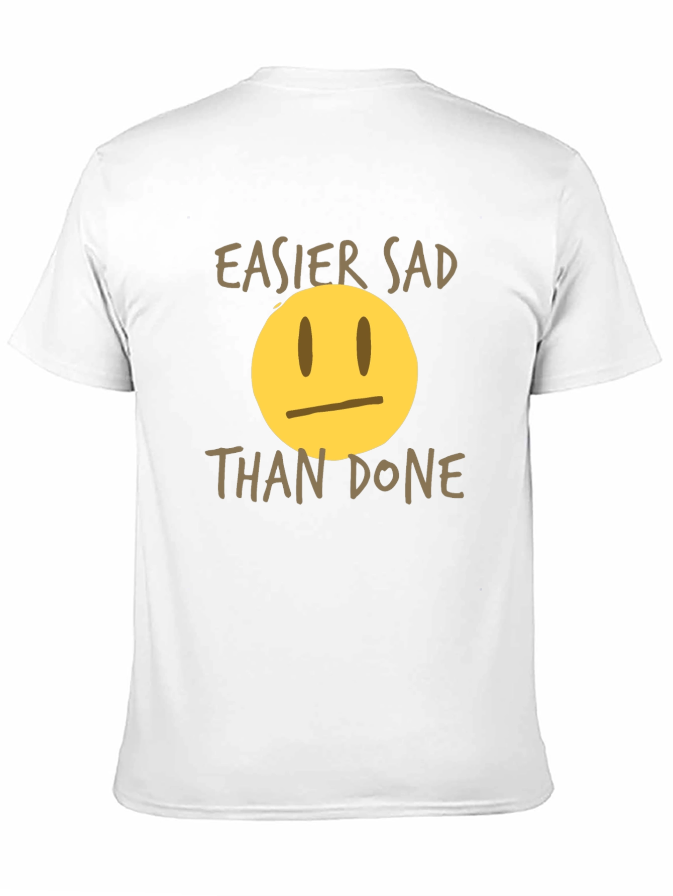 Easier Sad Than Done Graphic Tee