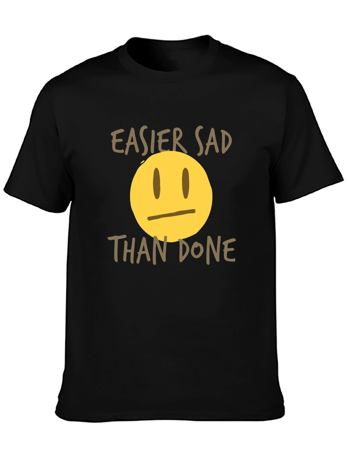 Easier Sad Than Done Graphic Tee