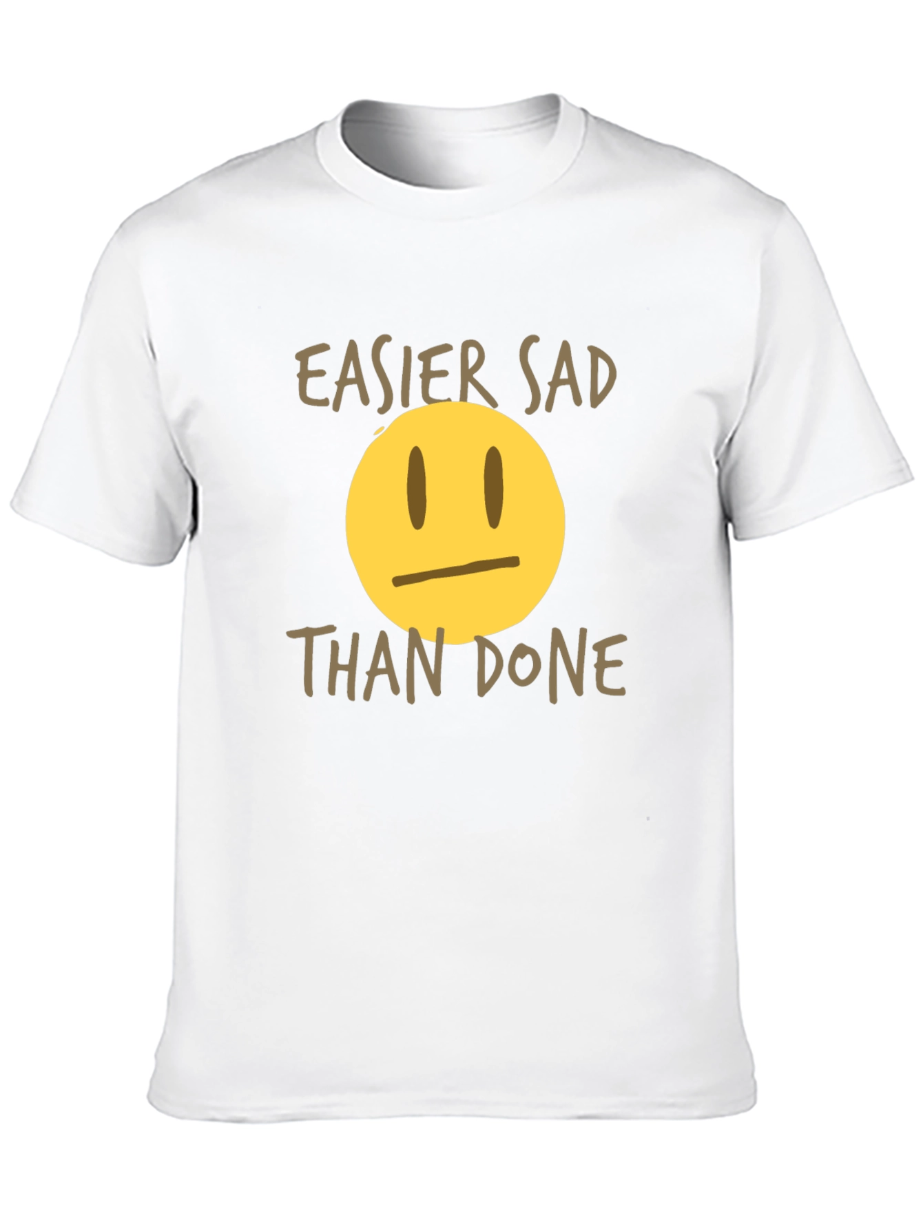 Easier Sad Than Done Graphic Tee