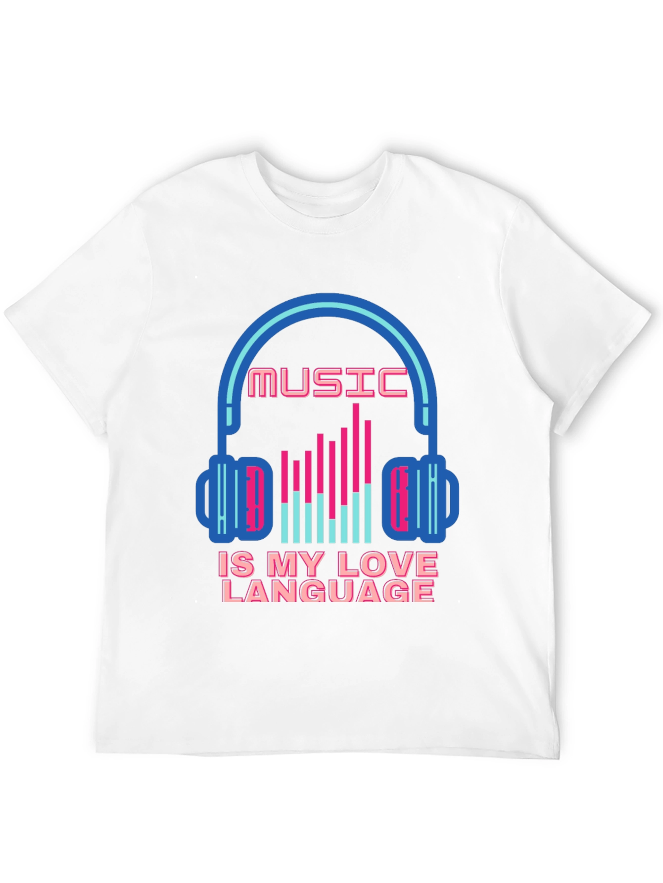 Music is My Love Language T-Shirt