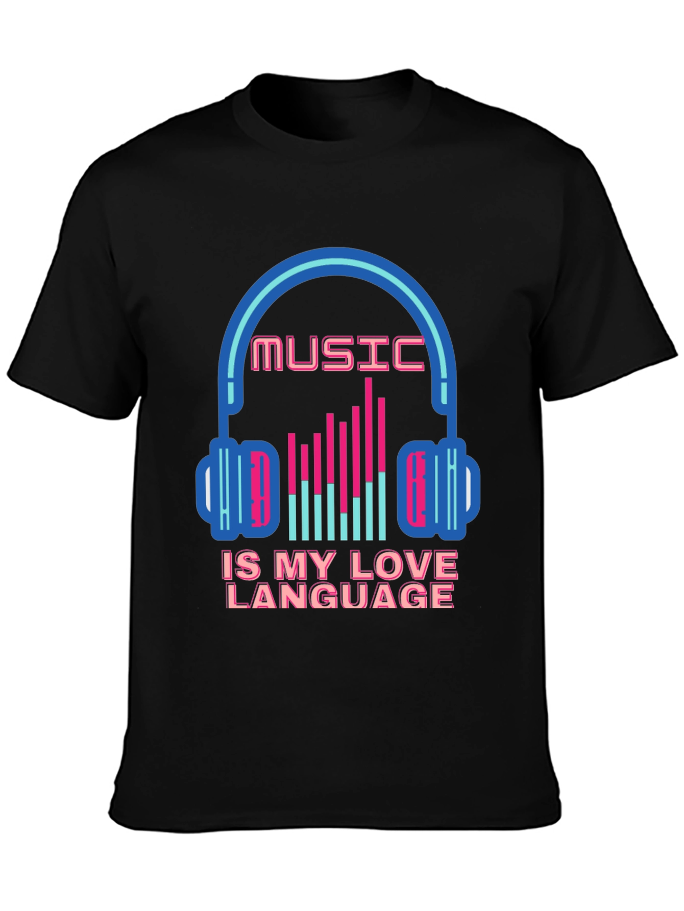 Music is My Love Language T-Shirt