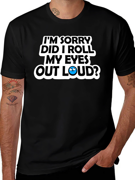 Sarcastic Roll My Eyes Graphic Tee