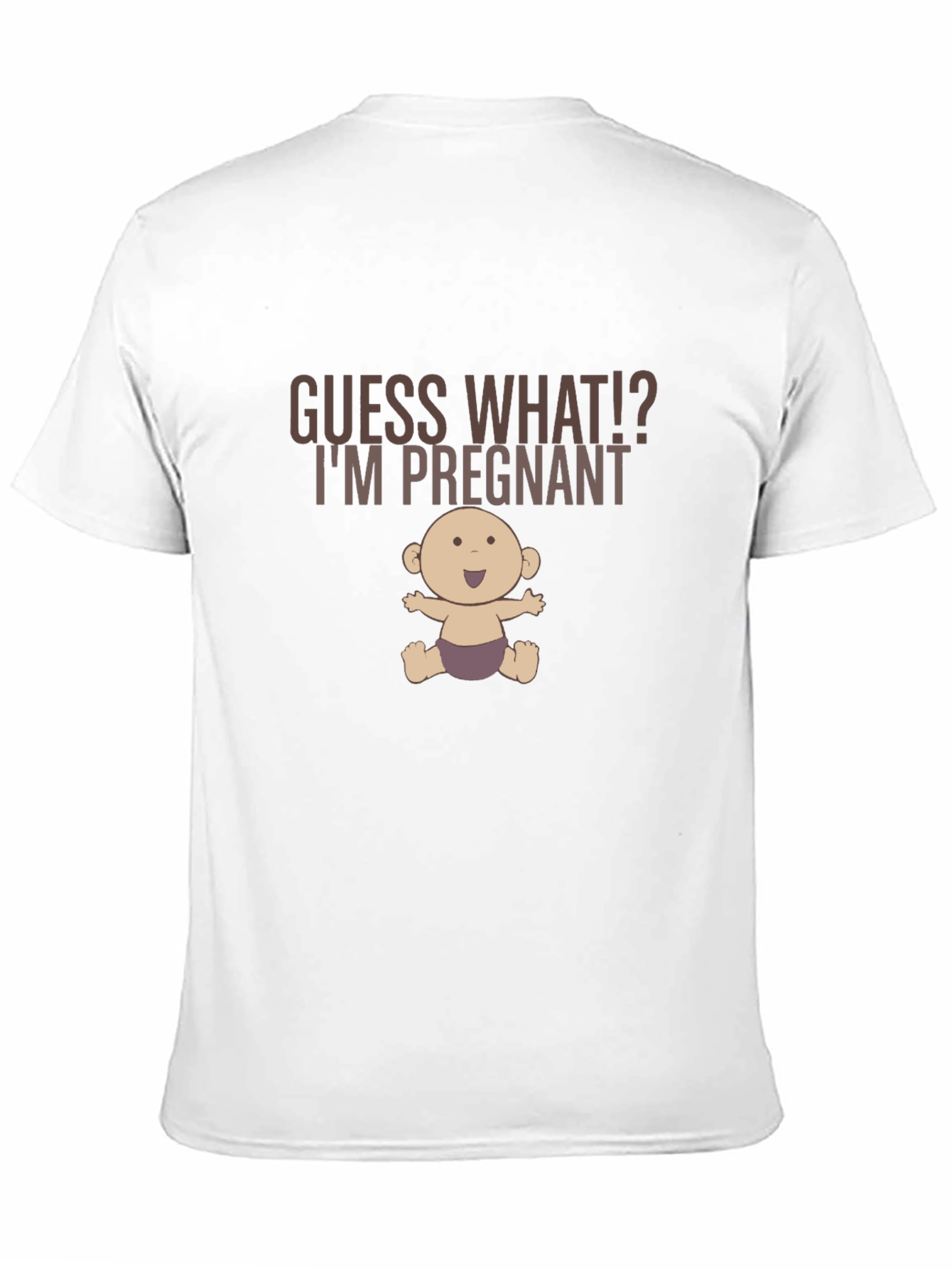 Guess What Im Pregnant Funny Graphic Tee