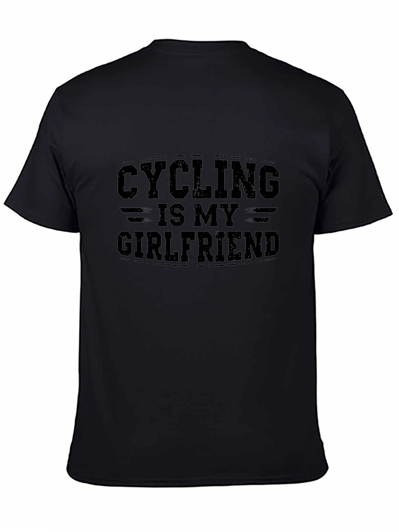 Cycling is My Girlfriend Black T-Shirt