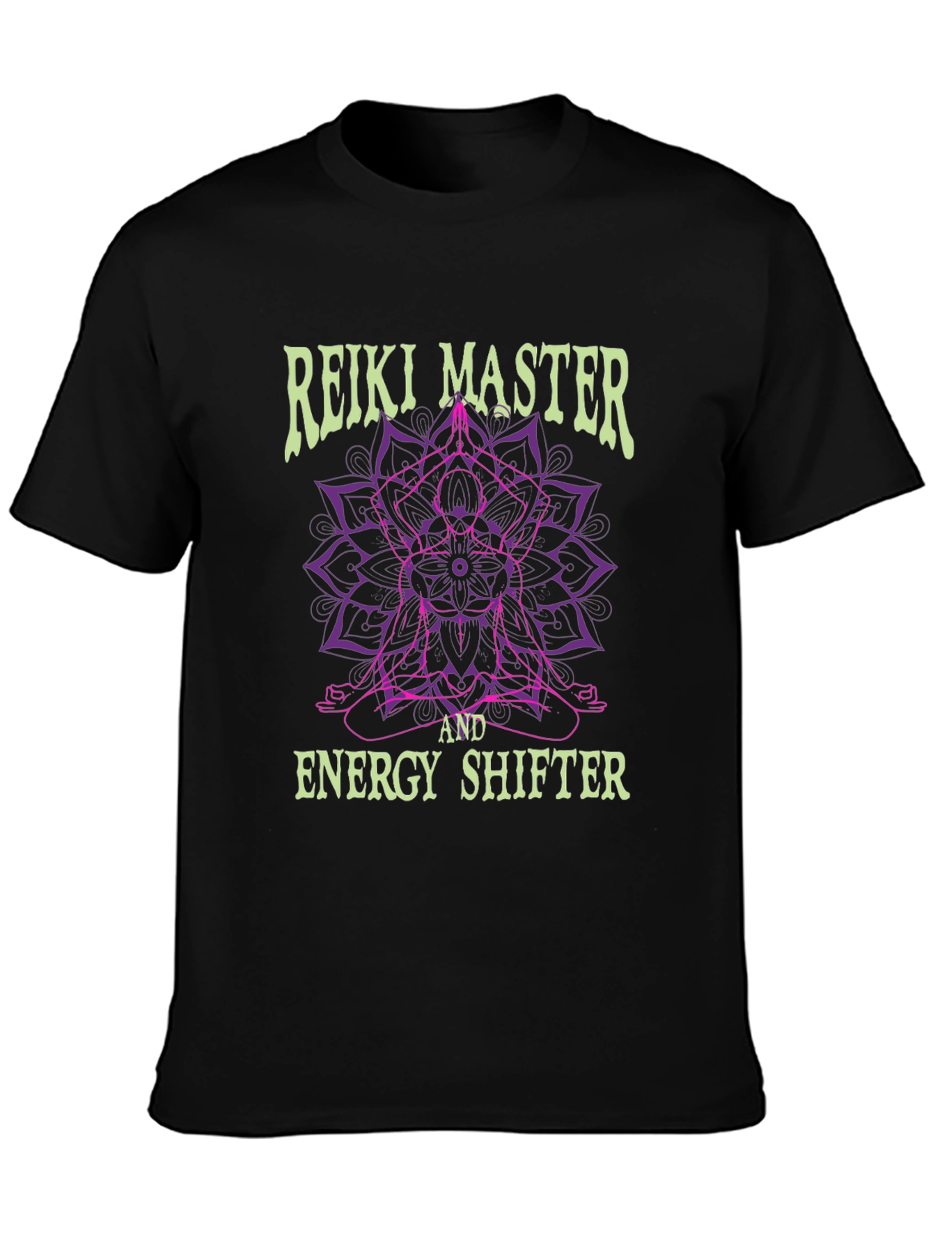 Reiki Master & Energy Shifter Graphic Tee