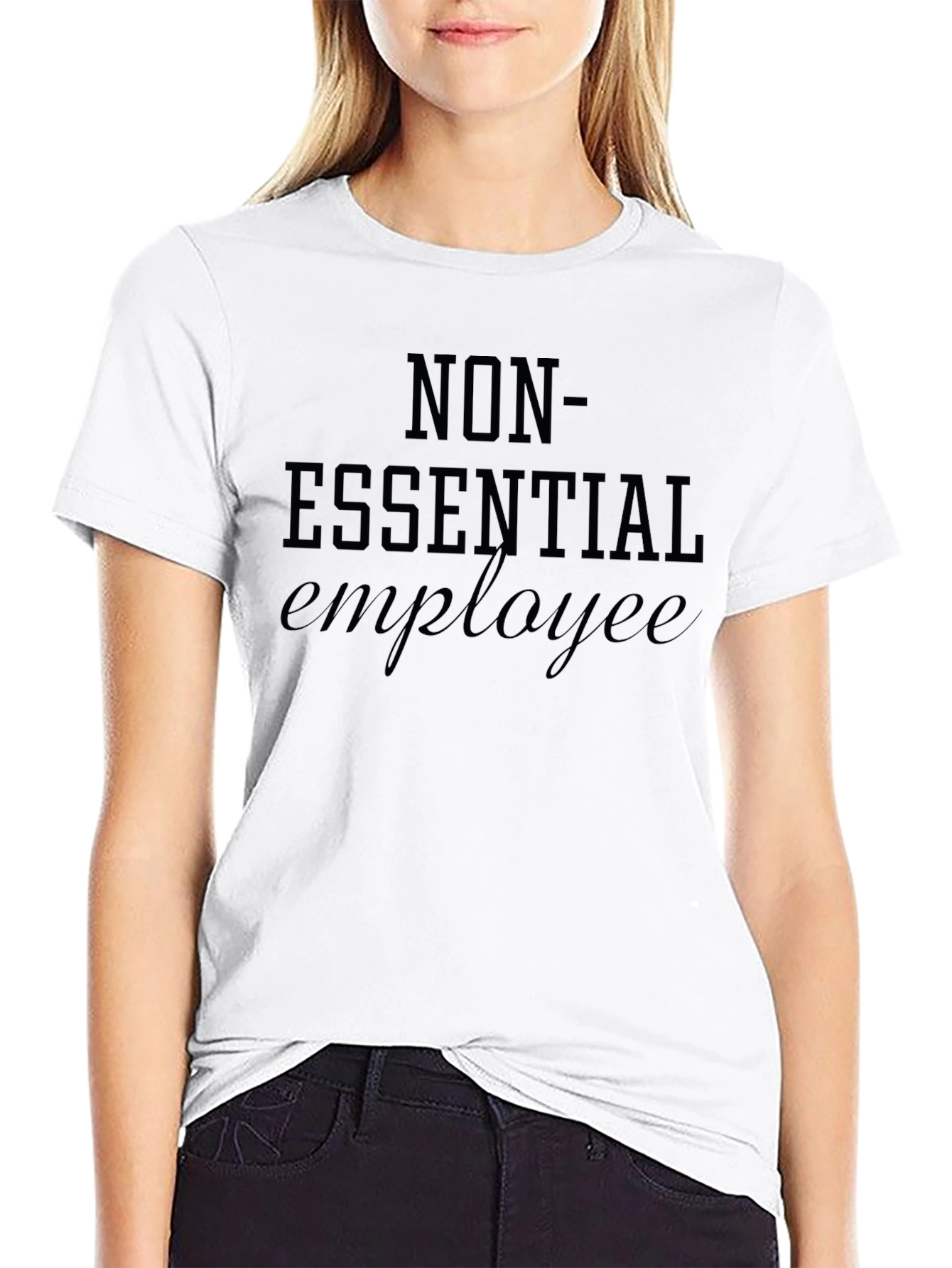 Non-Essential Employee T-Shirt - Black